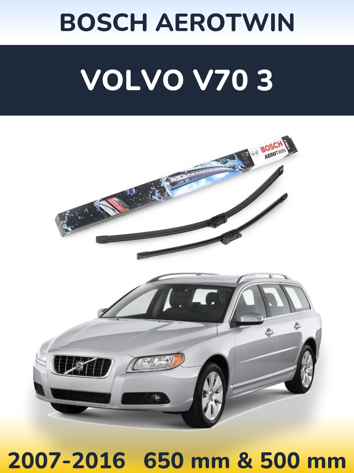 Комплект передніх щіток BOSCH AeroTwin 650 & 500 мм для Volvo V70 3 2007-2016