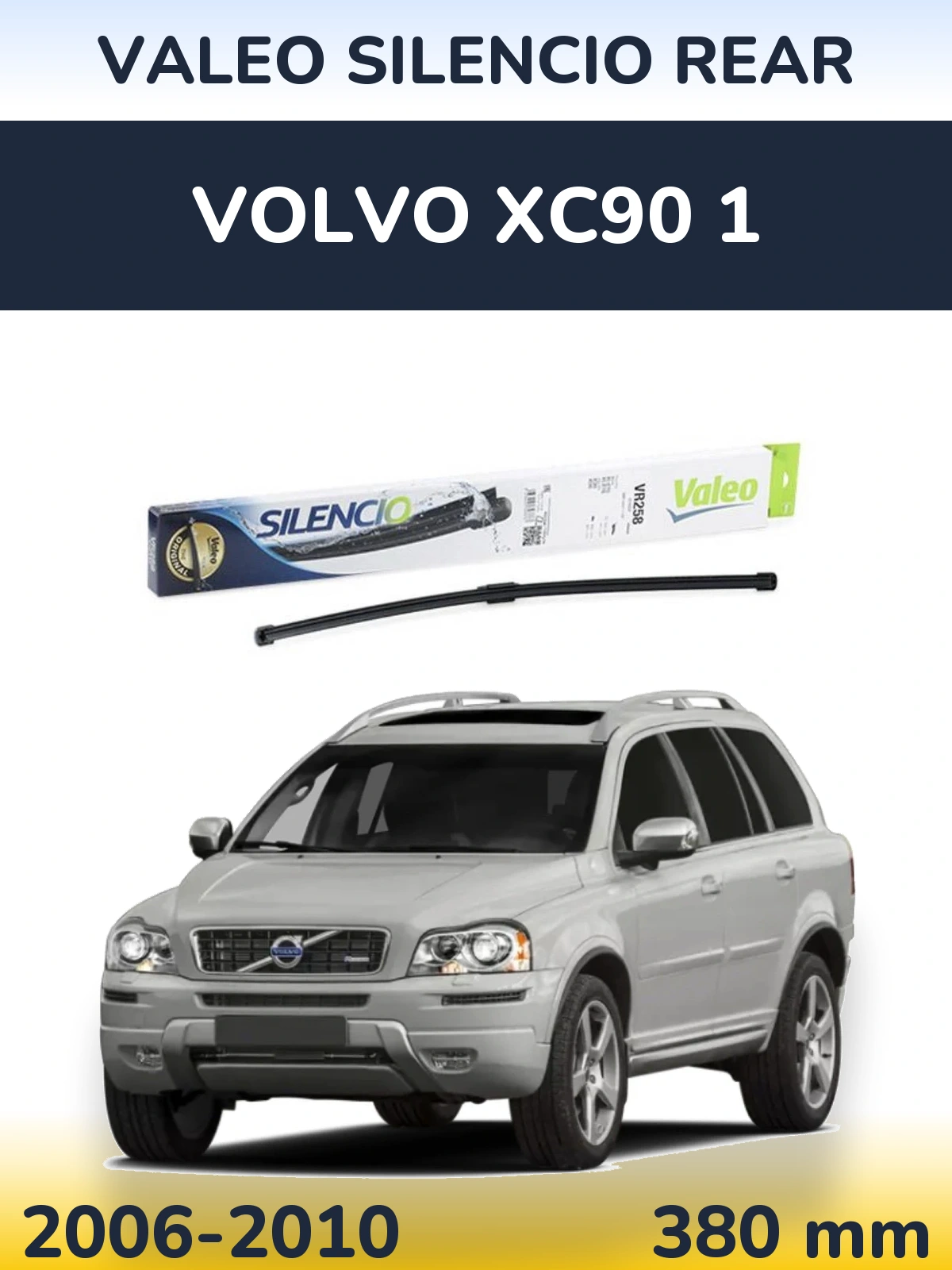 Rear wiper blade Valeo Silencio Rear 380 мм for Volvo XC90 1 2006-2010