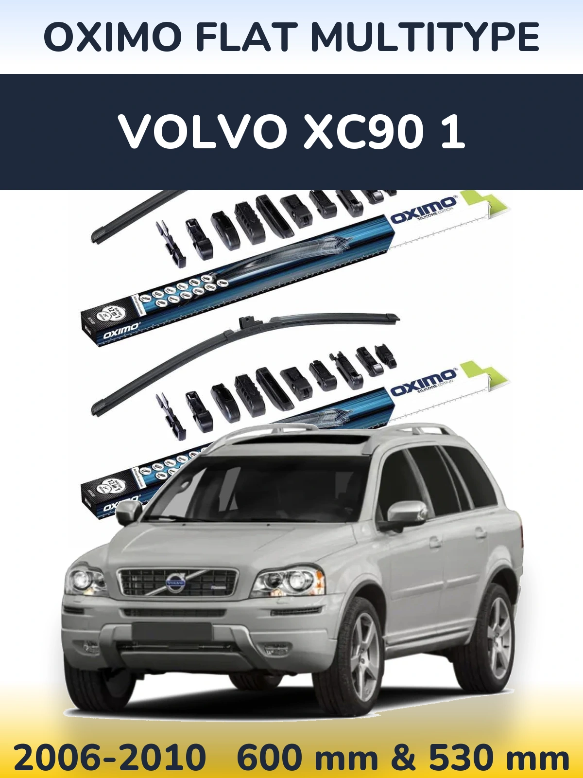 Komplet przednich wycieraczek Oximo Flat MultiType 600 & 530 mm do Volvo XC90 1 2006-2010