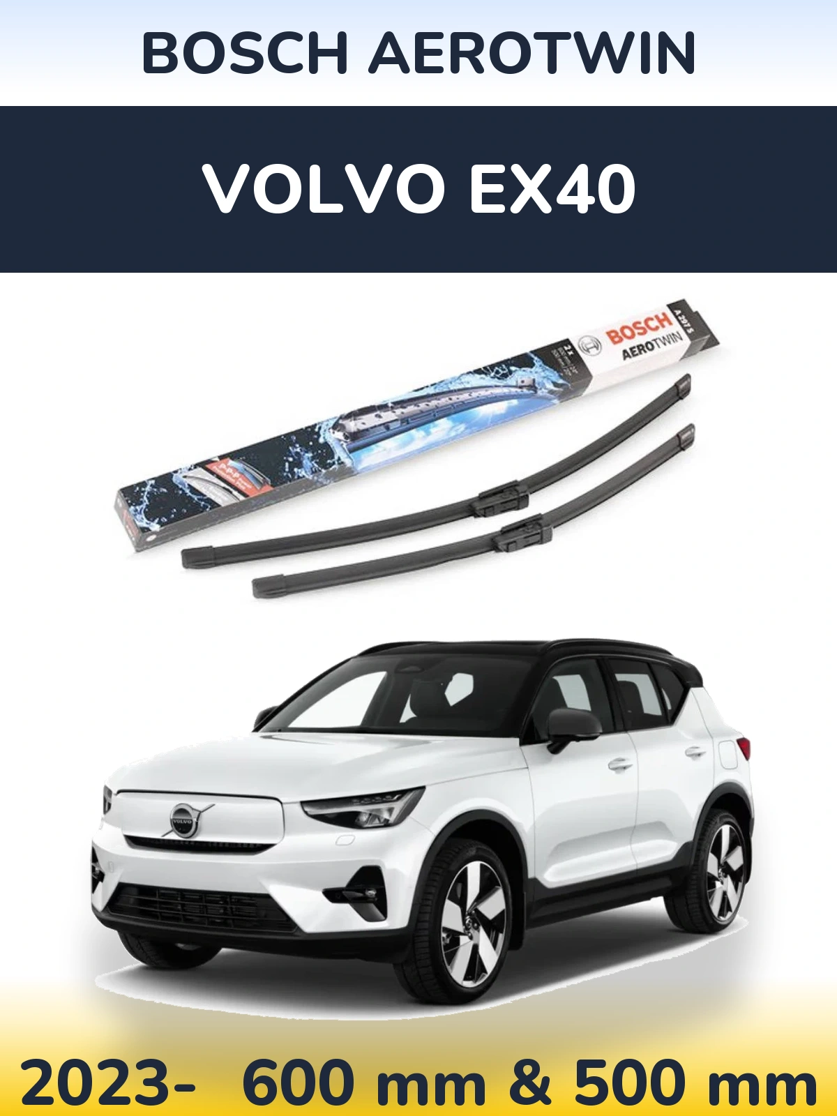 Front wiper blade set BOSCH AeroTwin 600 & 500 мм for Volvo EX40 2023-2026