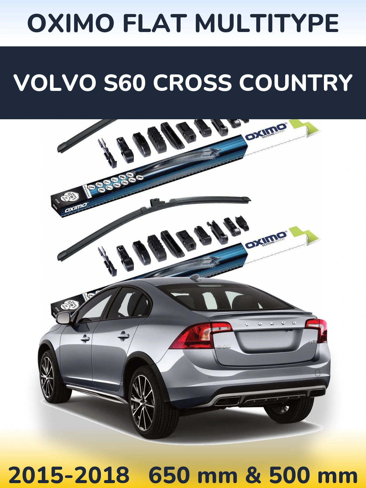 Комплект передних дворников Oximo Flat MultiТипe 650 & 500 мм для Volvo S60 Cross Country 2015-2018
