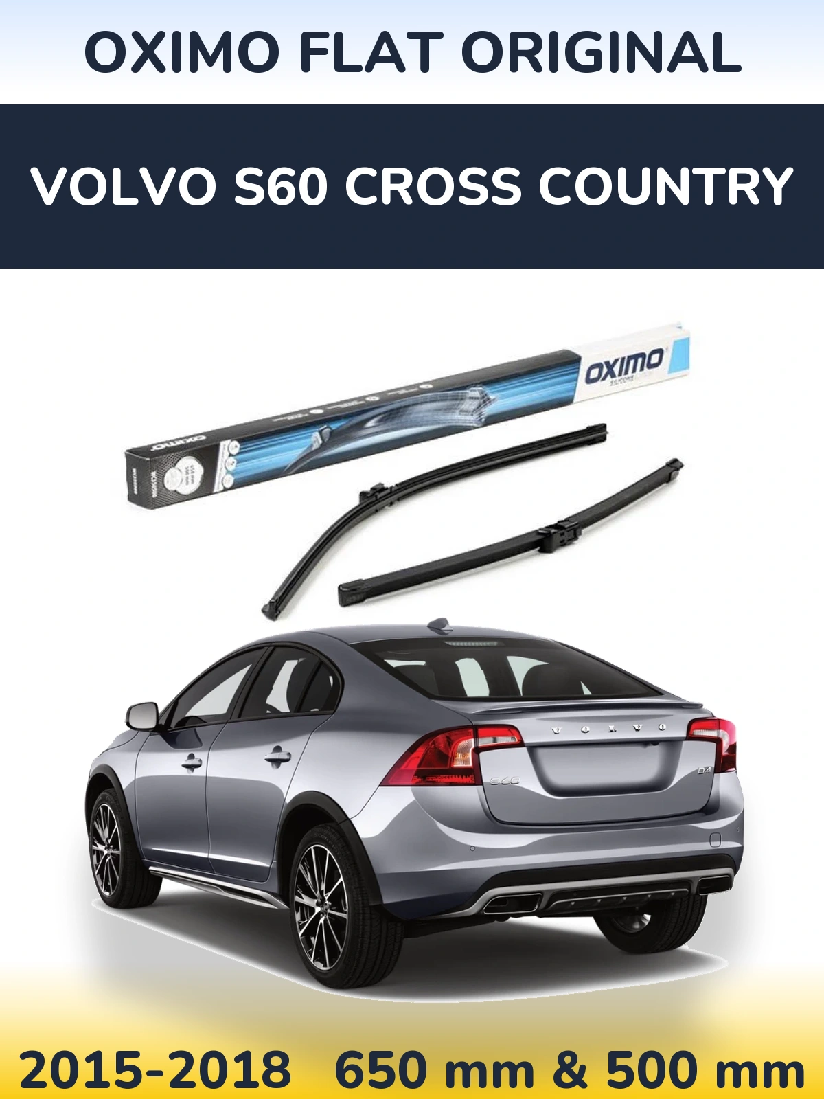 Komplet przednich wycieraczek Oximo Flat Original 650 & 500 mm do Volvo S60 Cross Country 2015-2018