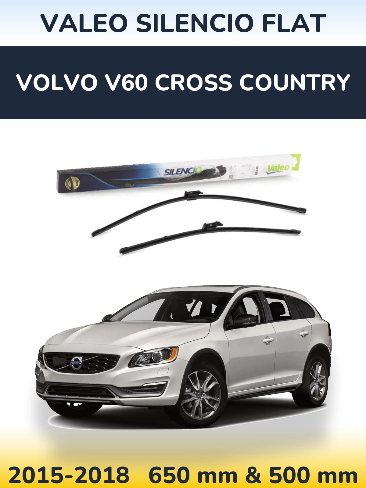 Komplet przednich wycieraczek Valeo Silencio Flat 650 & 500 mm do Volvo V60 Cross Country 2015-2018