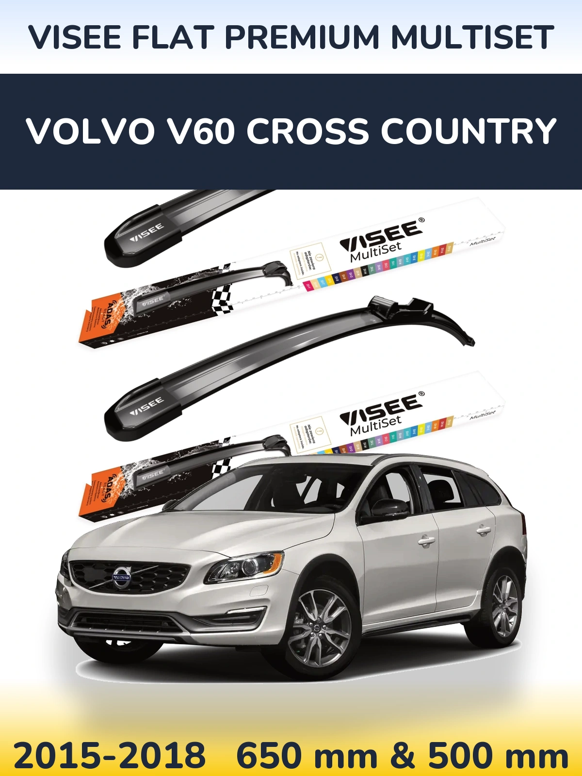Front wiper blade set VISEE FLAT PREMIUM MultiSet 650 & 500 мм for Volvo V60 Cross Country 2015-2018