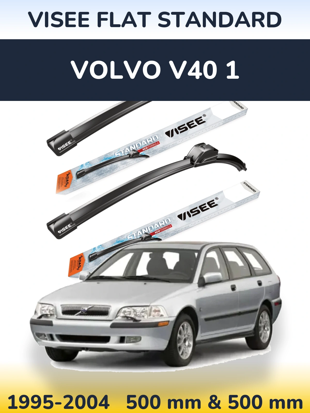 Front wiper blade set VISEE FLAT STANDARD 500 & 500 мм for Volvo V40 1 1995-2004