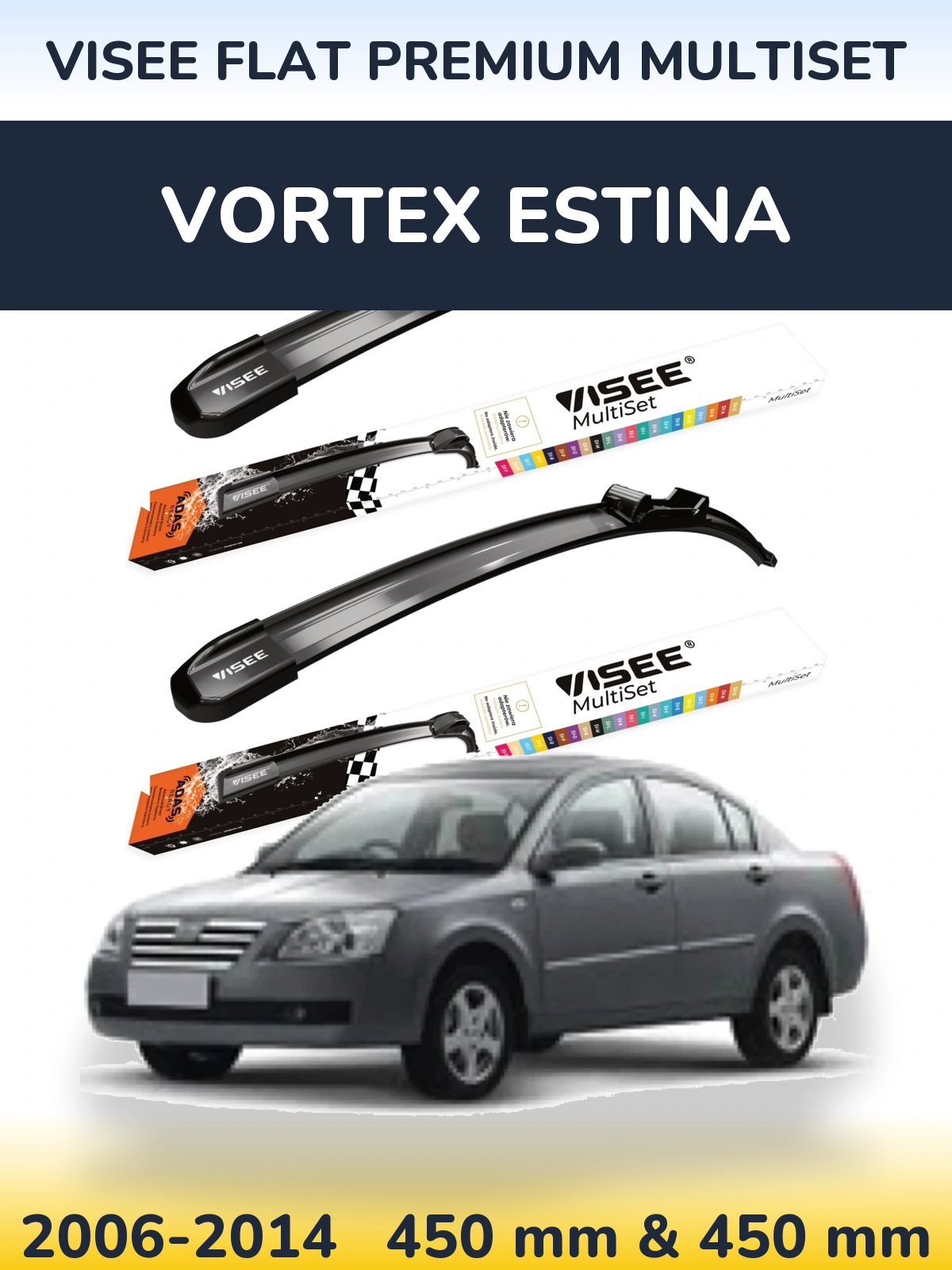 Front wiper blade set VISEE FLAT PREMIUM MultiSet 450 & 450 mm for Vortex Estina 2006-2014