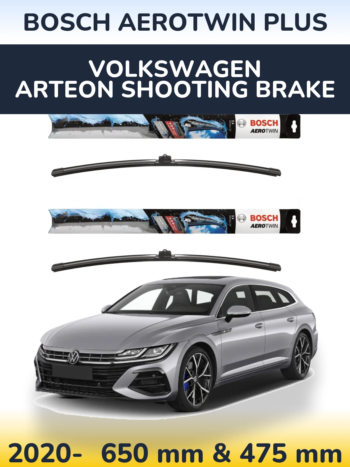 Front wiper blade set BOSCH AeroTwin Plus 650 & 475 mm for Volkswagen Arteon Shooting Brake 2020-2026