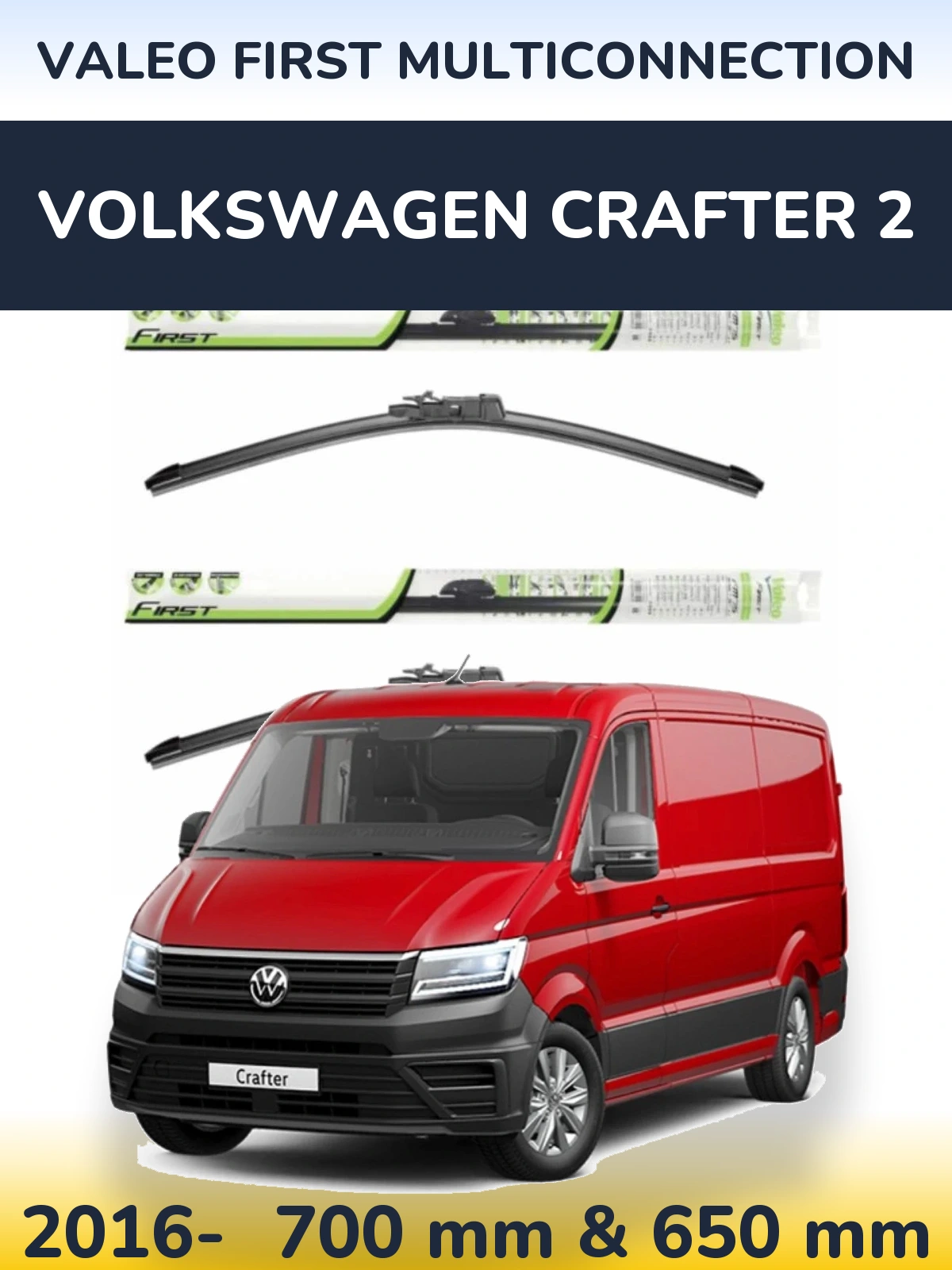 Комплект передніх щіток Valeo First MultiConnection 700 & 650 мм для Volkswagen Crafter 2 2016-2026