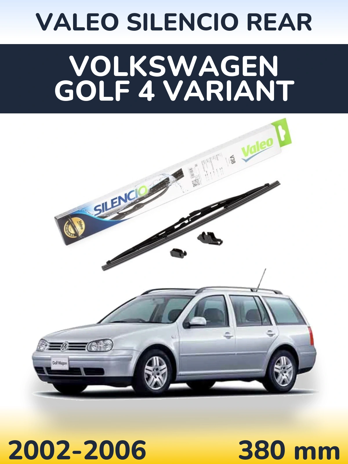 Rear wiper blade Valeo Silencio Rear 380 mm for Volkswagen Golf 4 Variant 2002-2006