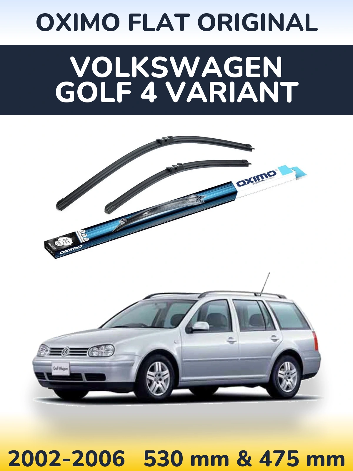 Komplet przednich wycieraczek Oximo Flat Original 530 & 475 mm do Volkswagen Golf 4 Variant 2002-2006