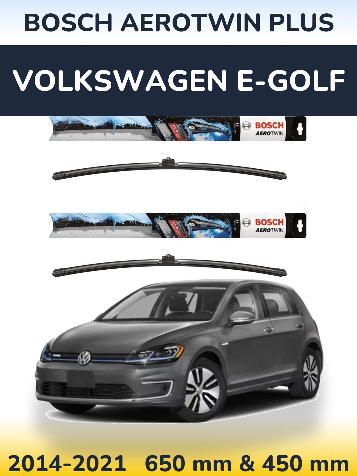 Front wiper blade set BOSCH AeroTwin Plus 650 & 450 мм for Volkswagen e-Golf 2014-2021