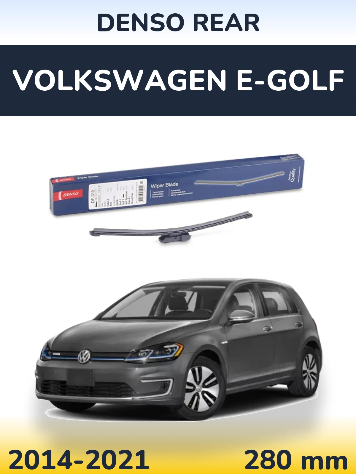 Rear wiper blade Denso Rear 280 мм for Volkswagen e-Golf 2014-2021