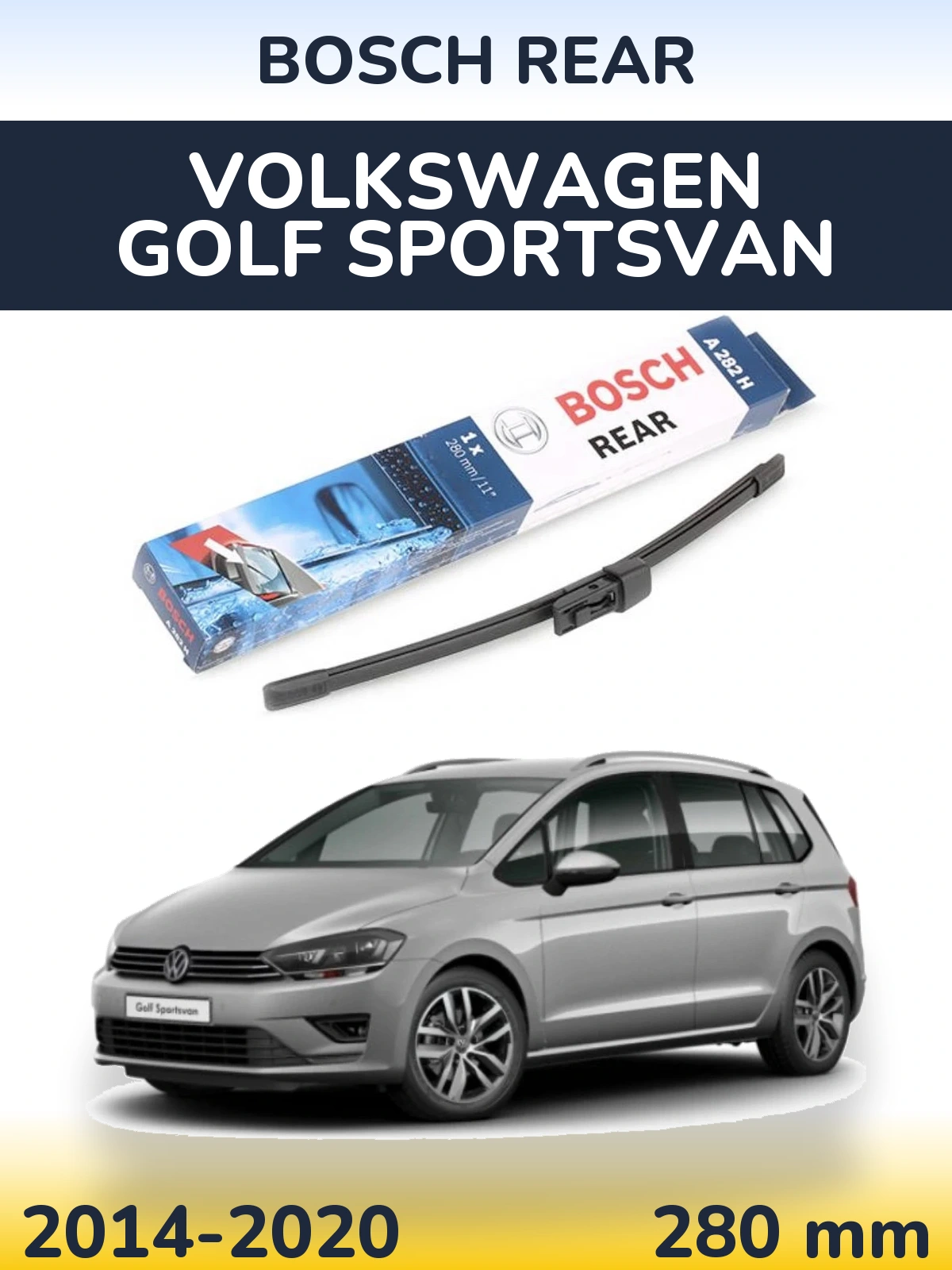 Tylna wycieraczka BOSCH Rear 280 mm do Volkswagen Golf Sportsvan 2014-2020