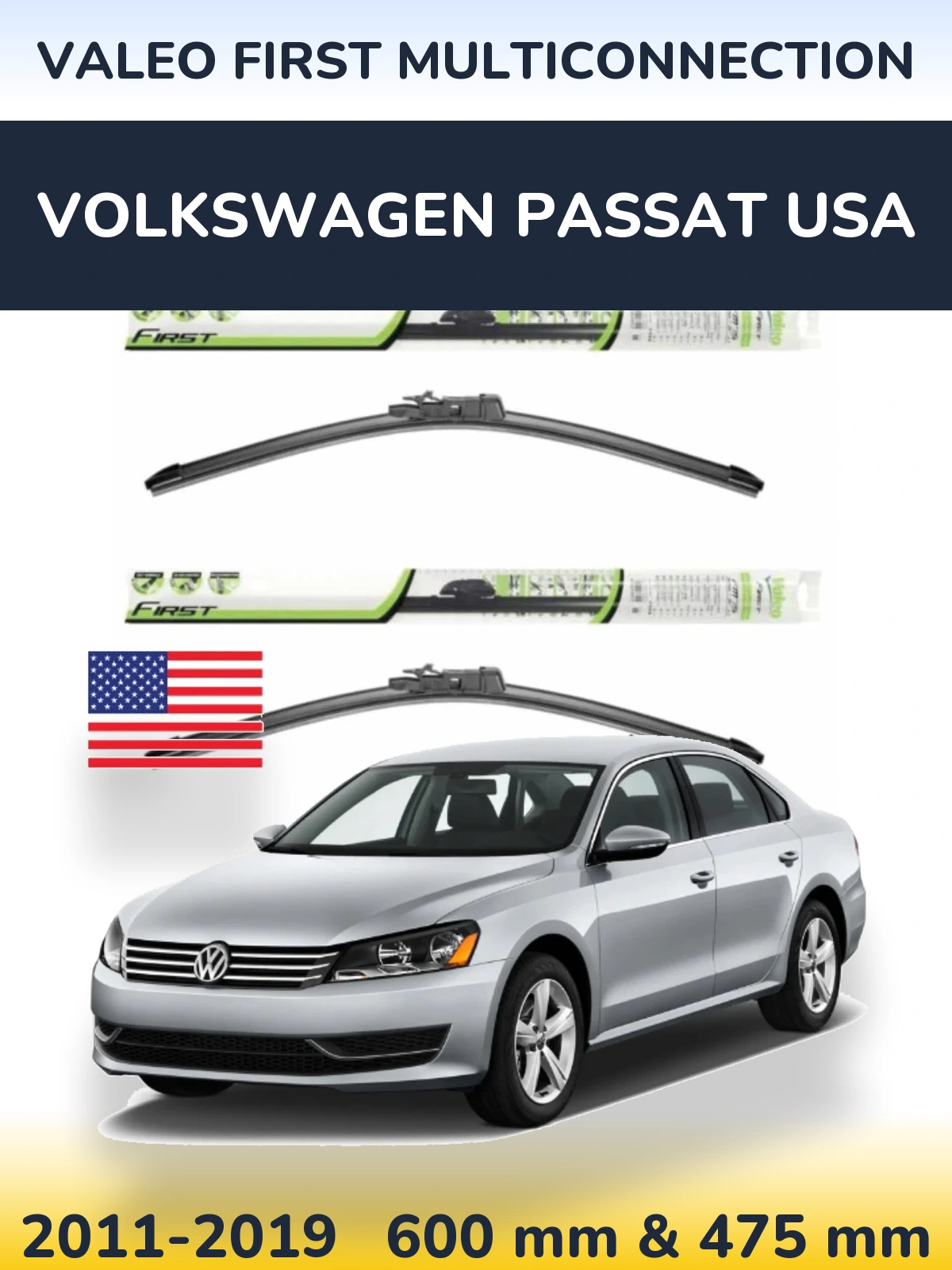 Komplet przednich wycieraczek Valeo First MultiConnection 600 & 475 mm do Volkswagen Passat USA 2011-2019