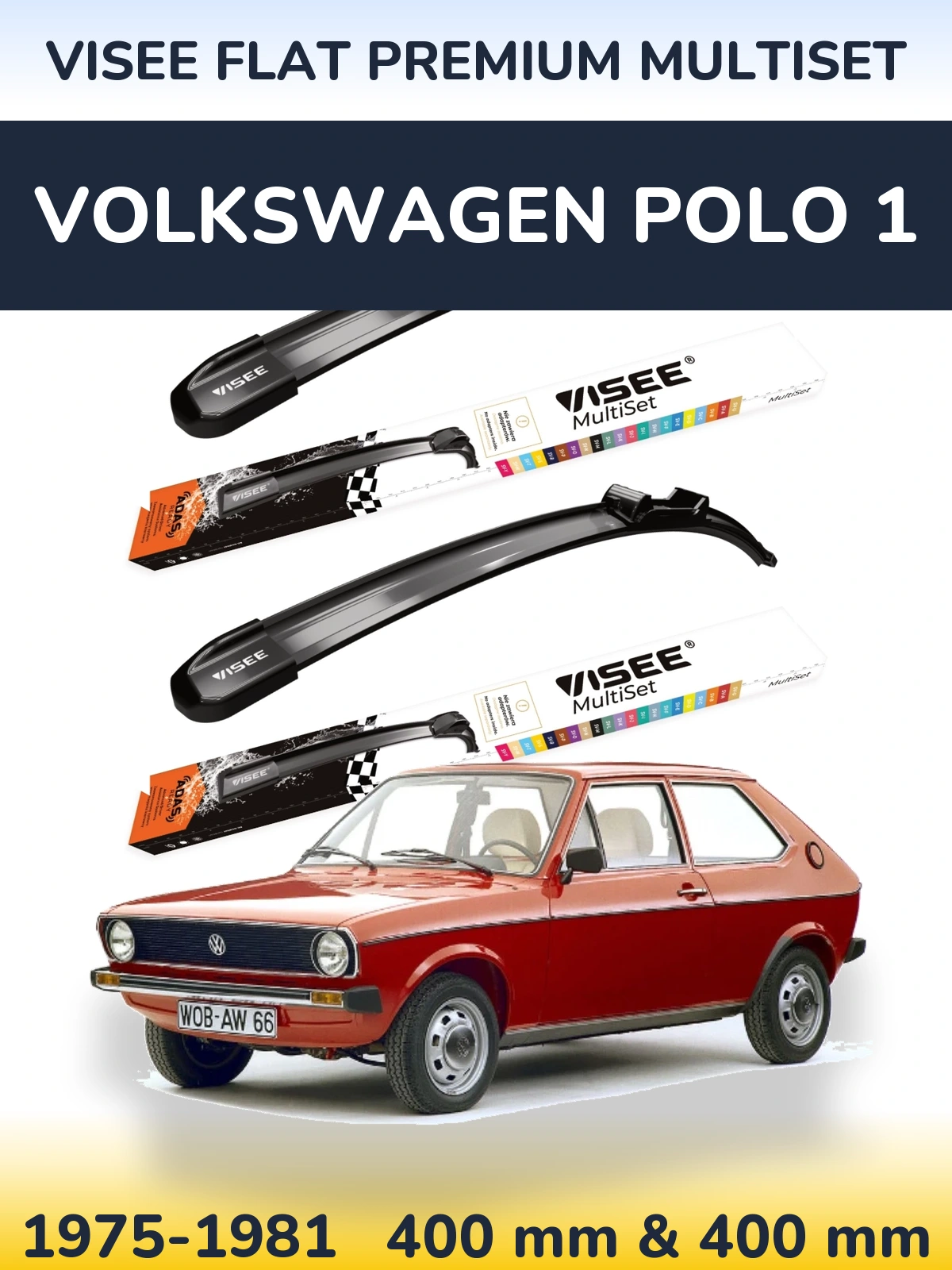 Front wiper blade set VISEE FLAT PREMIUM MultiSet 400 & 400 мм for Volkswagen Polo 1 1975-1981