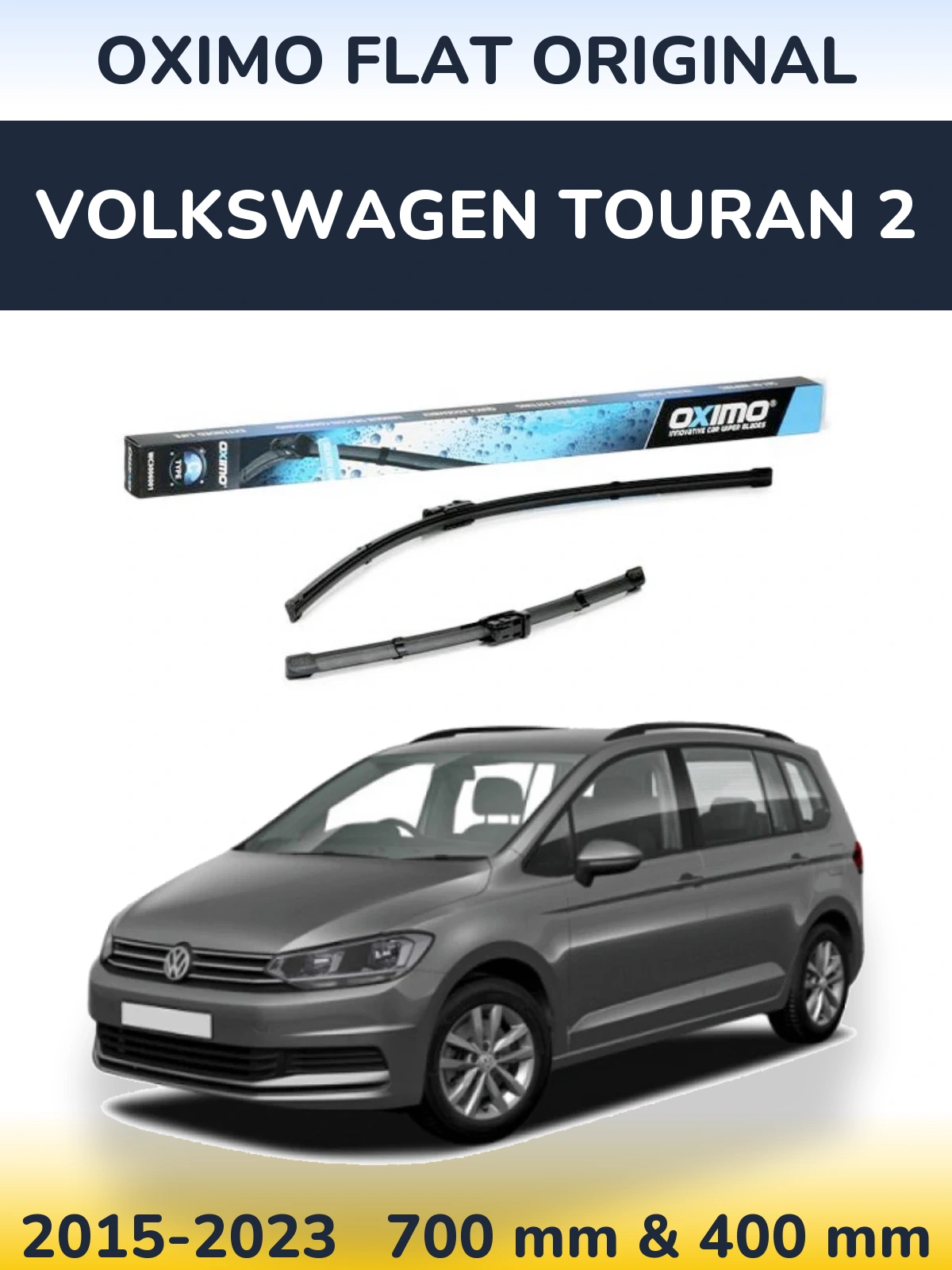 Front wiper blade set Oximo Flat Original 700 & 400 мм for Volkswagen Touran 2 2015-2023