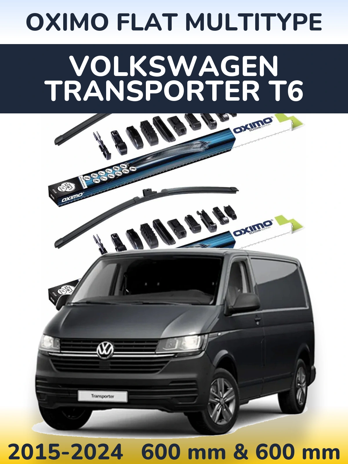 Комплект передніх щіток Oximo Flat MultiТипe 600 & 600 мм для Volkswagen Transporter T6 2015-2024