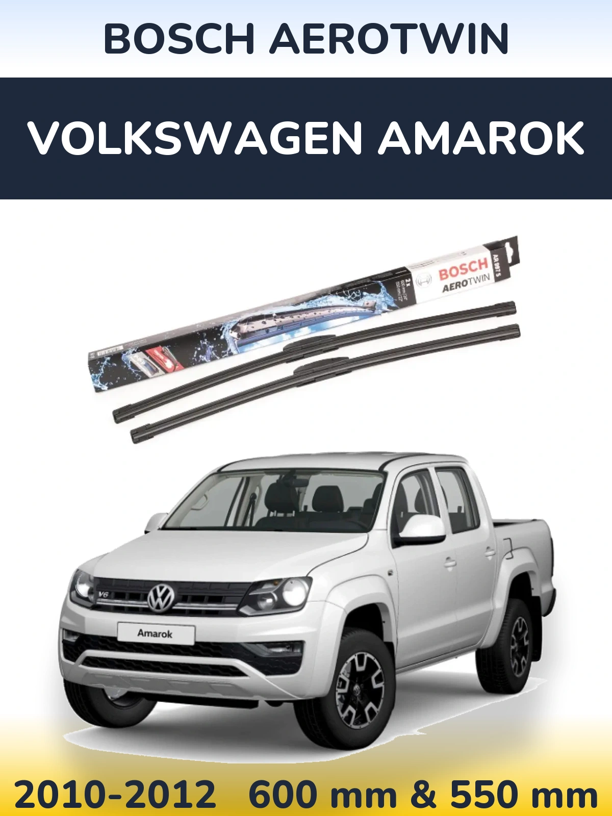 Front wiper blade set BOSCH AeroTwin 600 & 550 mm for Volkswagen Amarok 2010-2012