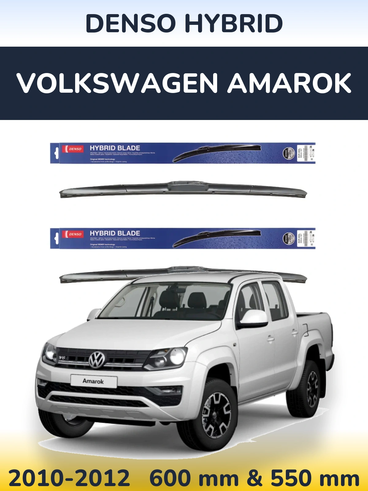Komplet przednich wycieraczek Denso Hybrid 600 & 550 mm do Volkswagen Amarok 2010-2012