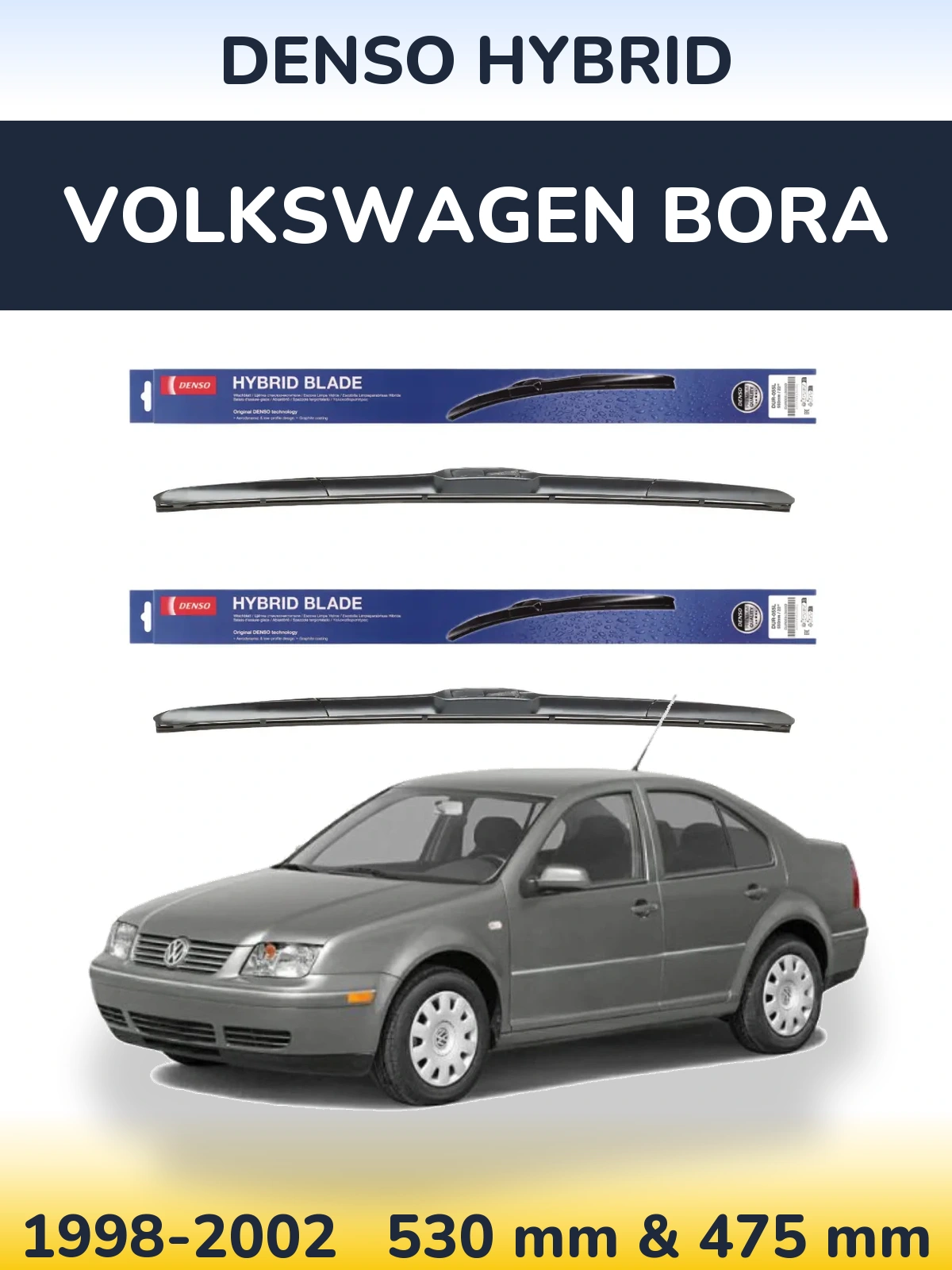 Komplet przednich wycieraczek Denso Hybrid 530 & 475 mm do Volkswagen Bora 1998-2002