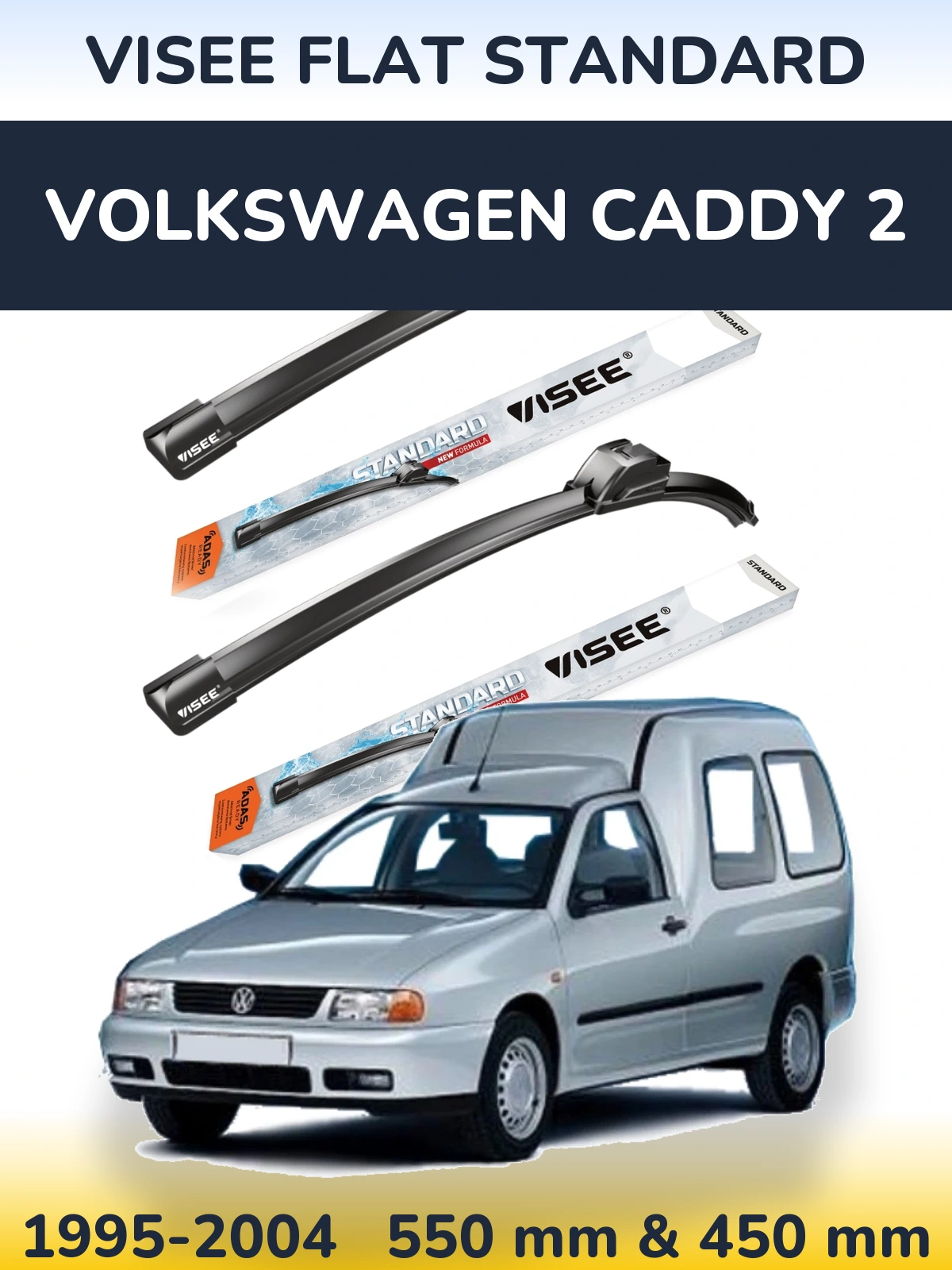 Комплект передніх щіток VISEE FLAT STANDARD 550 & 450 мм для Volkswagen Caddy 2 1995-2004
