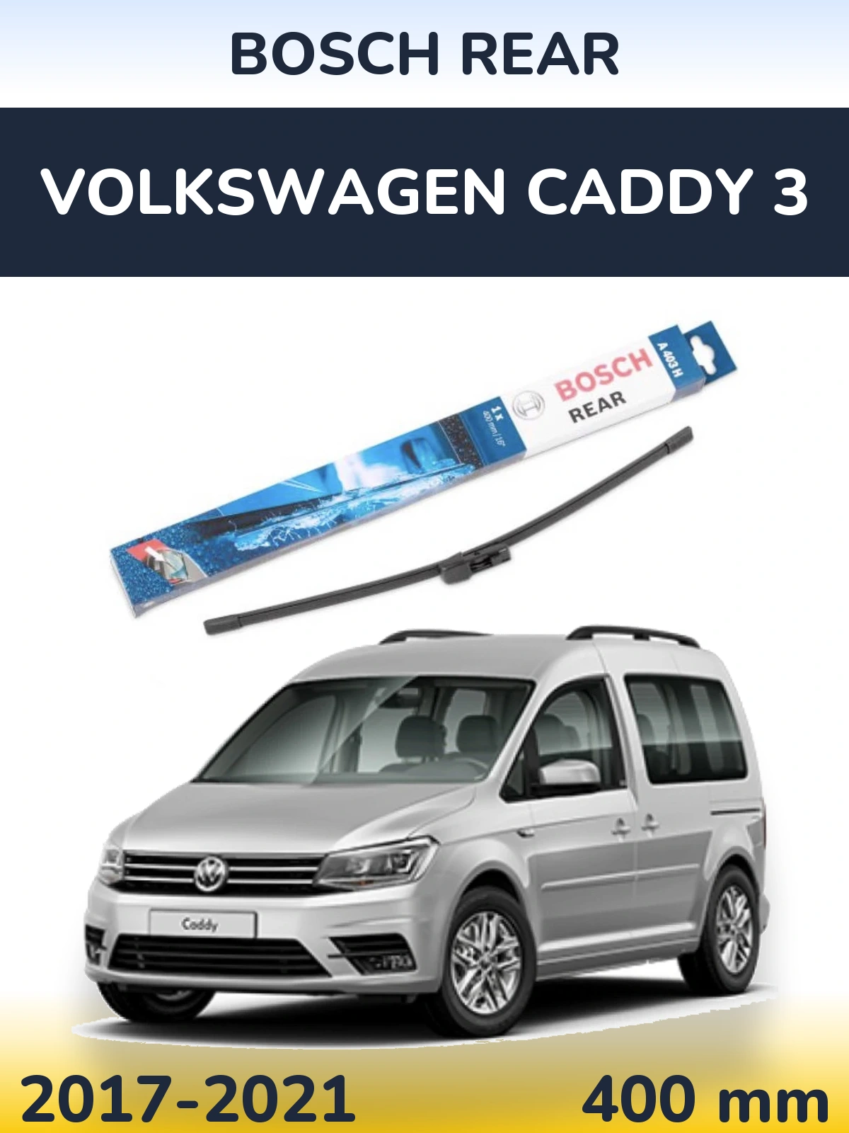 Tylna wycieraczka BOSCH Rear 400 mm do Volkswagen Caddy 3 2017-2021