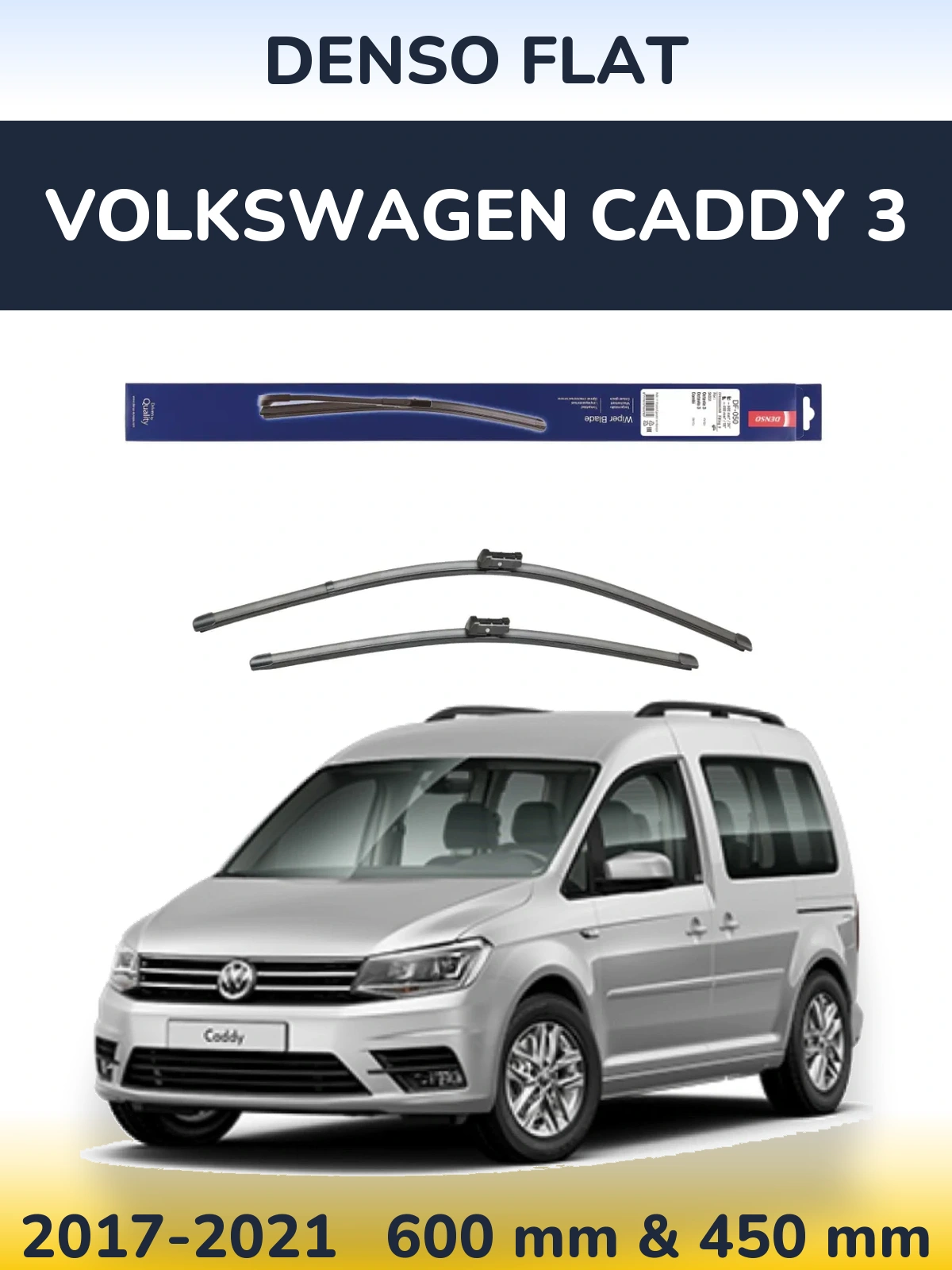 Komplet przednich wycieraczek Denso Flat 600 & 450 mm do Volkswagen Caddy 3 2017-2021