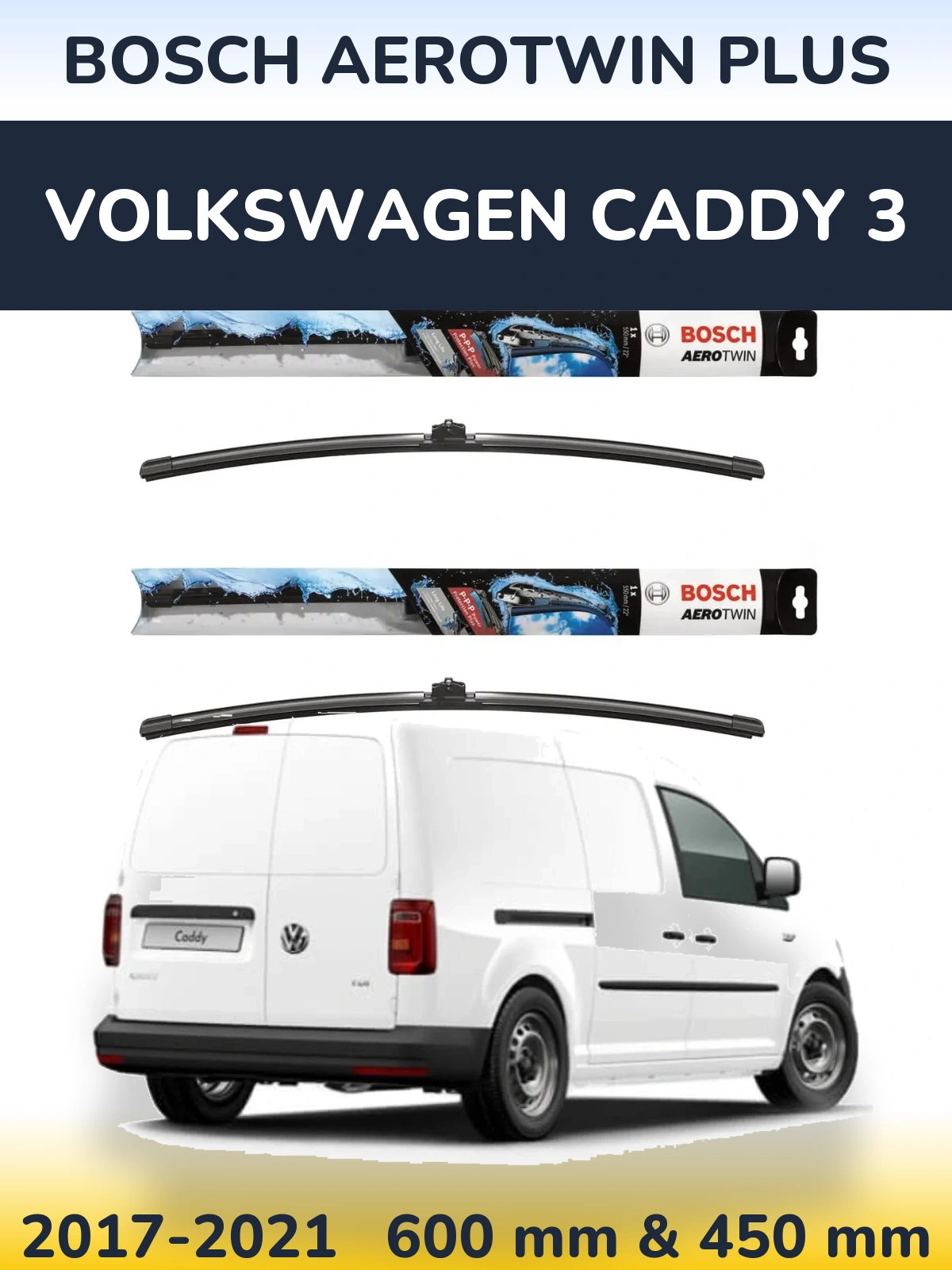 Front wiper blade set BOSCH AeroTwin Plus 600 & 450 мм for Volkswagen Caddy 3 2017-2021