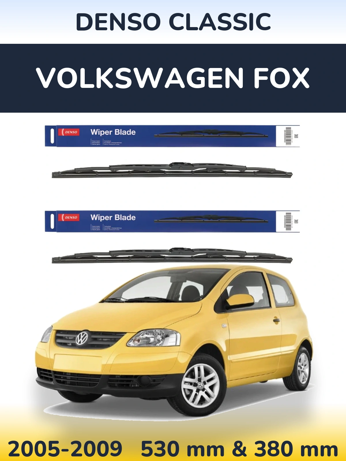 Front wiper blade set Denso Classic 530 & 380 mm for Volkswagen Fox 2005-2009