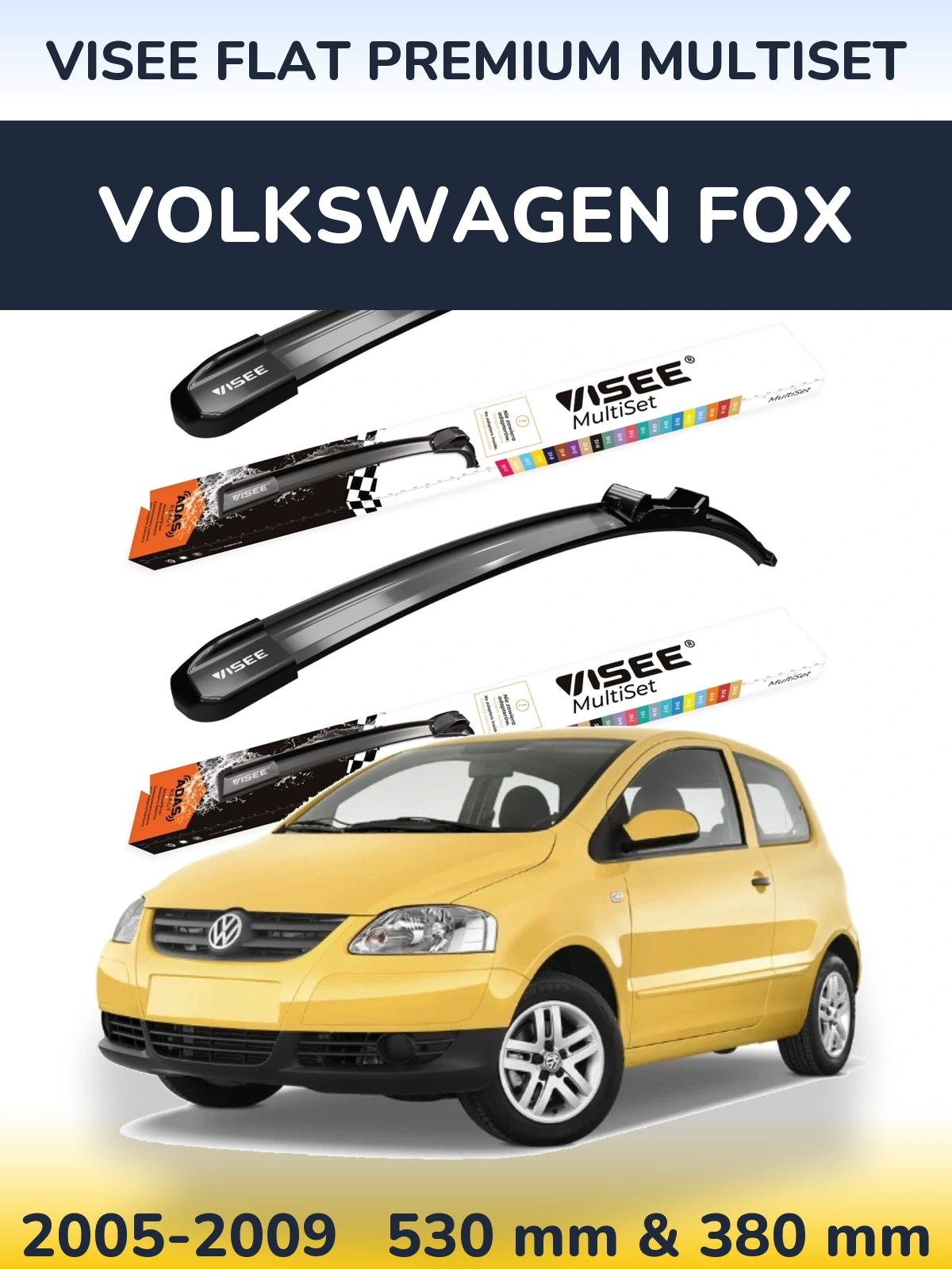 Front wiper blade set VISEE FLAT PREMIUM MultiSet 530 & 380 мм for Volkswagen Fox 2005-2009