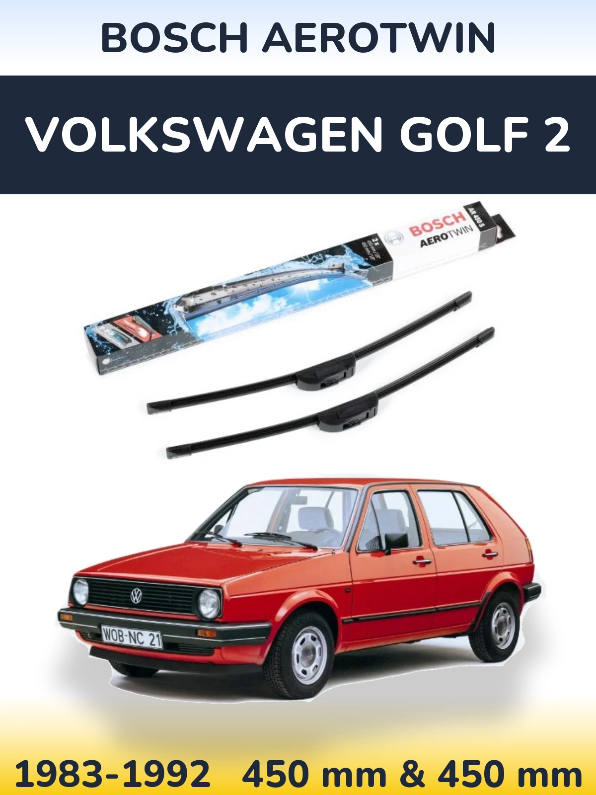 Komplet przednich wycieraczek BOSCH AeroTwin 450 & 450 mm do Volkswagen Golf 2 1983-1992