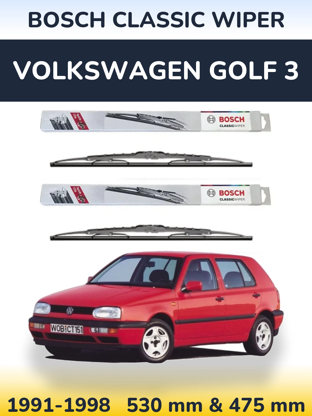 Front wiper blade set BOSCH Classic Wiper 530 & 475 мм for Volkswagen Golf 3 1991-1998