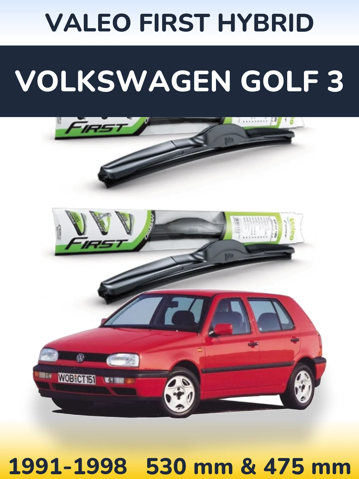 Front wiper blade set Valeo First Hybrid 530 & 475 mm for Volkswagen Golf 3 1991-1998