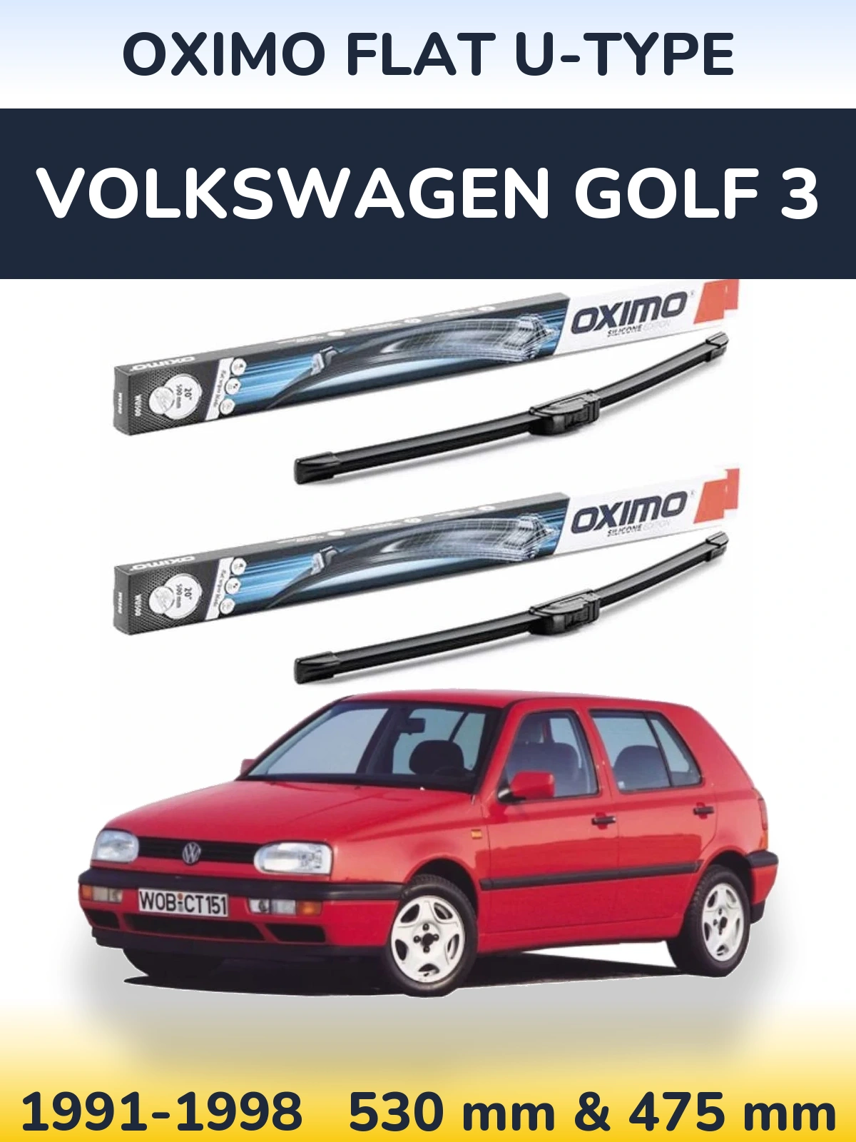 Комплект передніх щіток Oximo Flat U-type 530 & 475 мм для Volkswagen Golf 3 1991-1998