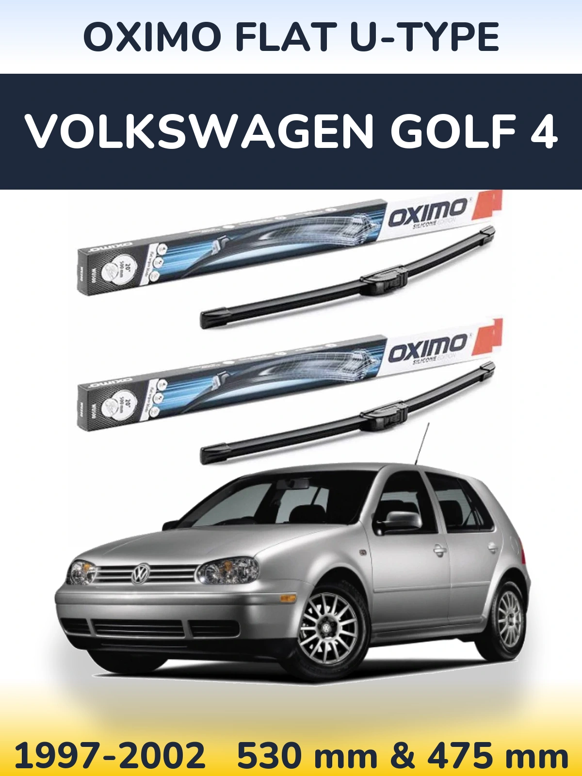 Комплект передніх щіток Oximo Flat U-type 530 & 475 мм для Volkswagen Golf 4 1997-2002
