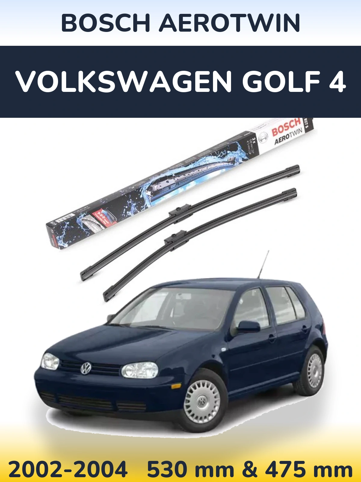 Front wiper blade set BOSCH AeroTwin 530 & 475 мм for Volkswagen Golf 4 2002-2004