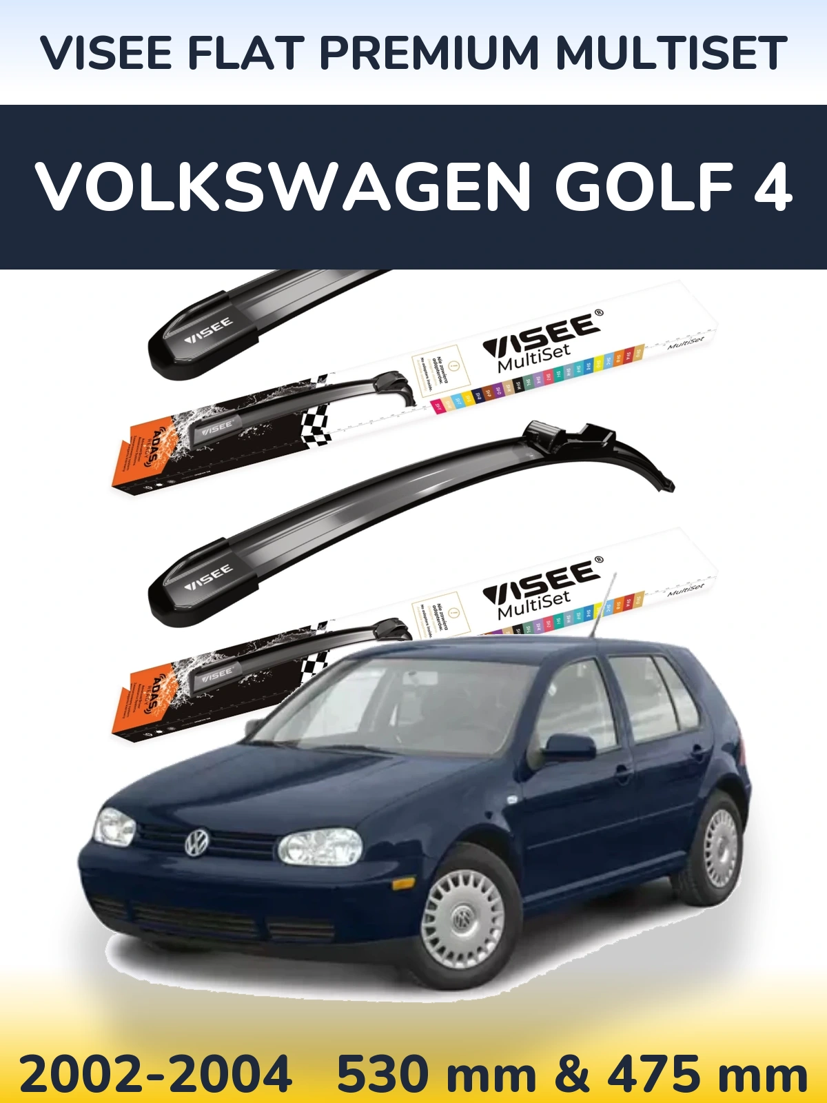 Front wiper blade set VISEE FLAT PREMIUM MultiSet 530 & 475 мм for Volkswagen Golf 4 2002-2004