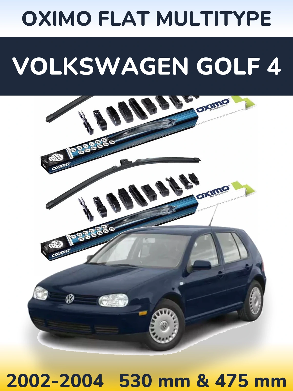 Front wiper blade set Oximo Flat MultiTypee 530 & 475 мм for Volkswagen Golf 4 2002-2004