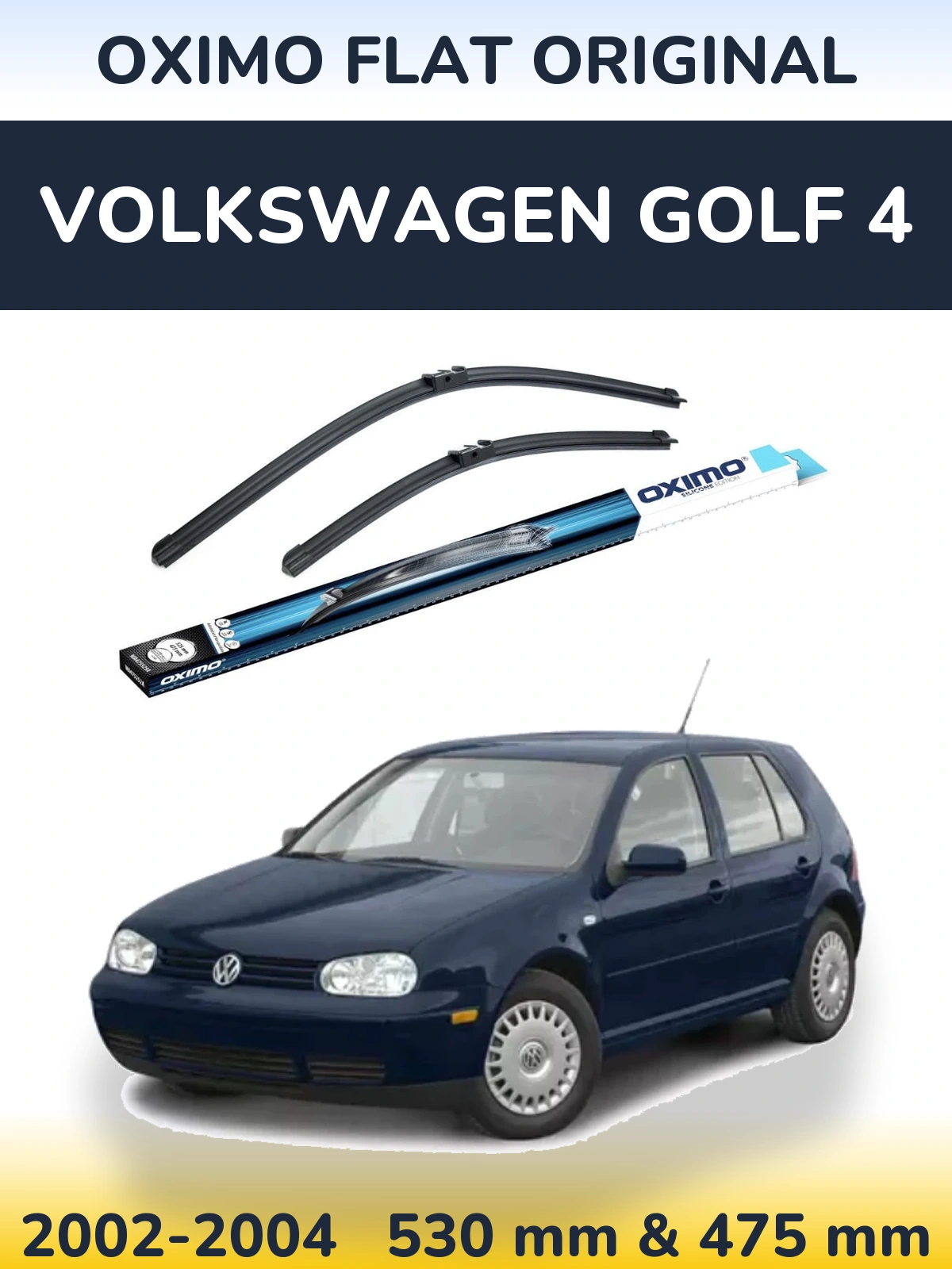 Front wiper blade set Oximo Flat Original 530 & 475 мм for Volkswagen Golf 4 2002-2004
