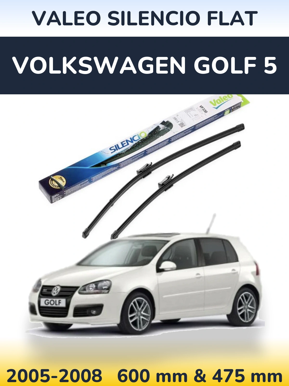Komplet przednich wycieraczek Valeo Silencio Flat 600 & 475 mm do Volkswagen Golf 5 2005-2008