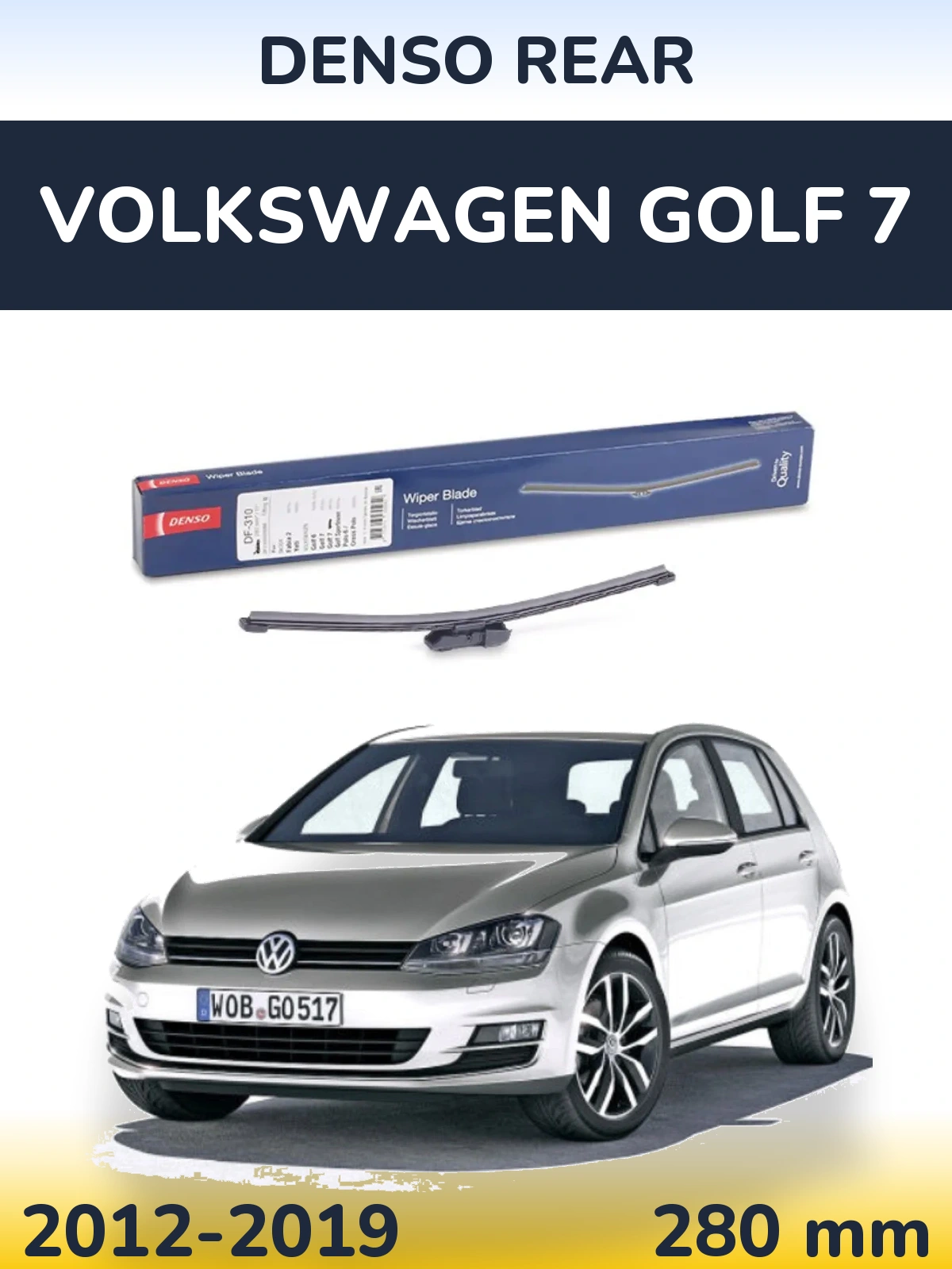 Задний дворник Denso Rear 280 мм для Volkswagen Golf 7 2012-2019