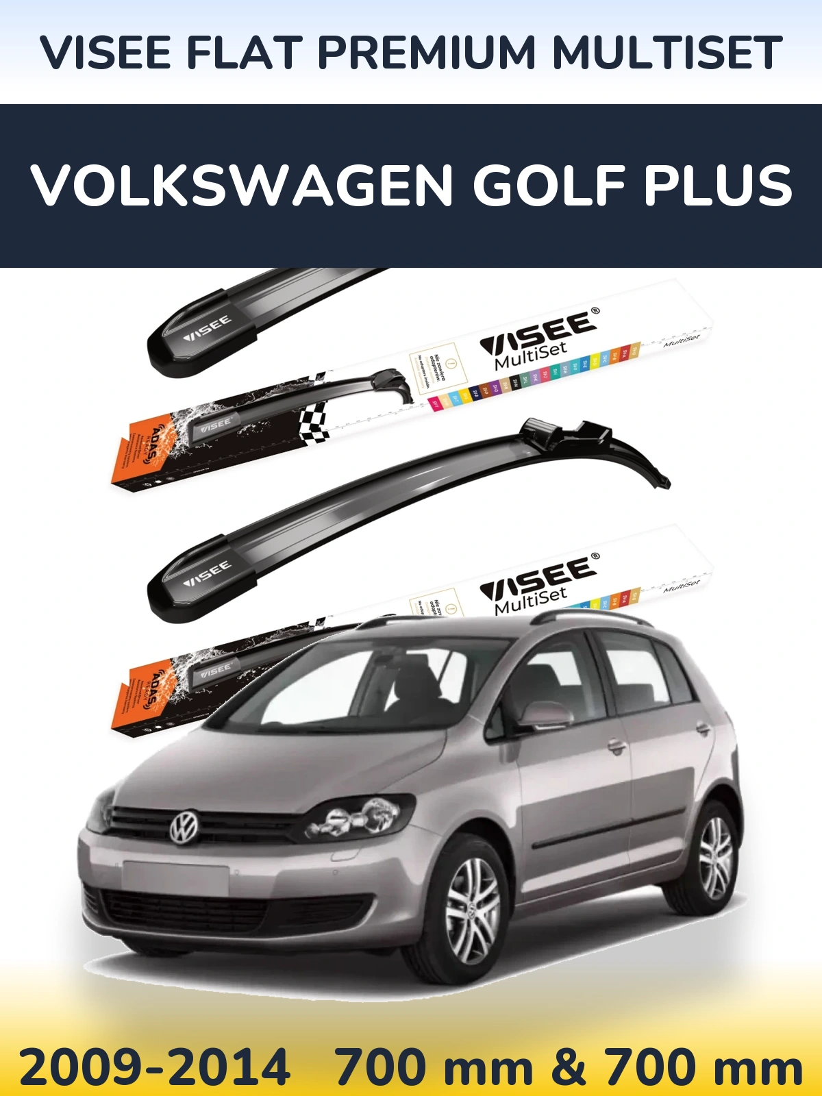 Front wiper blade set VISEE FLAT PREMIUM MultiSet 700 & 700 мм for Volkswagen Golf Plus 2009-2014
