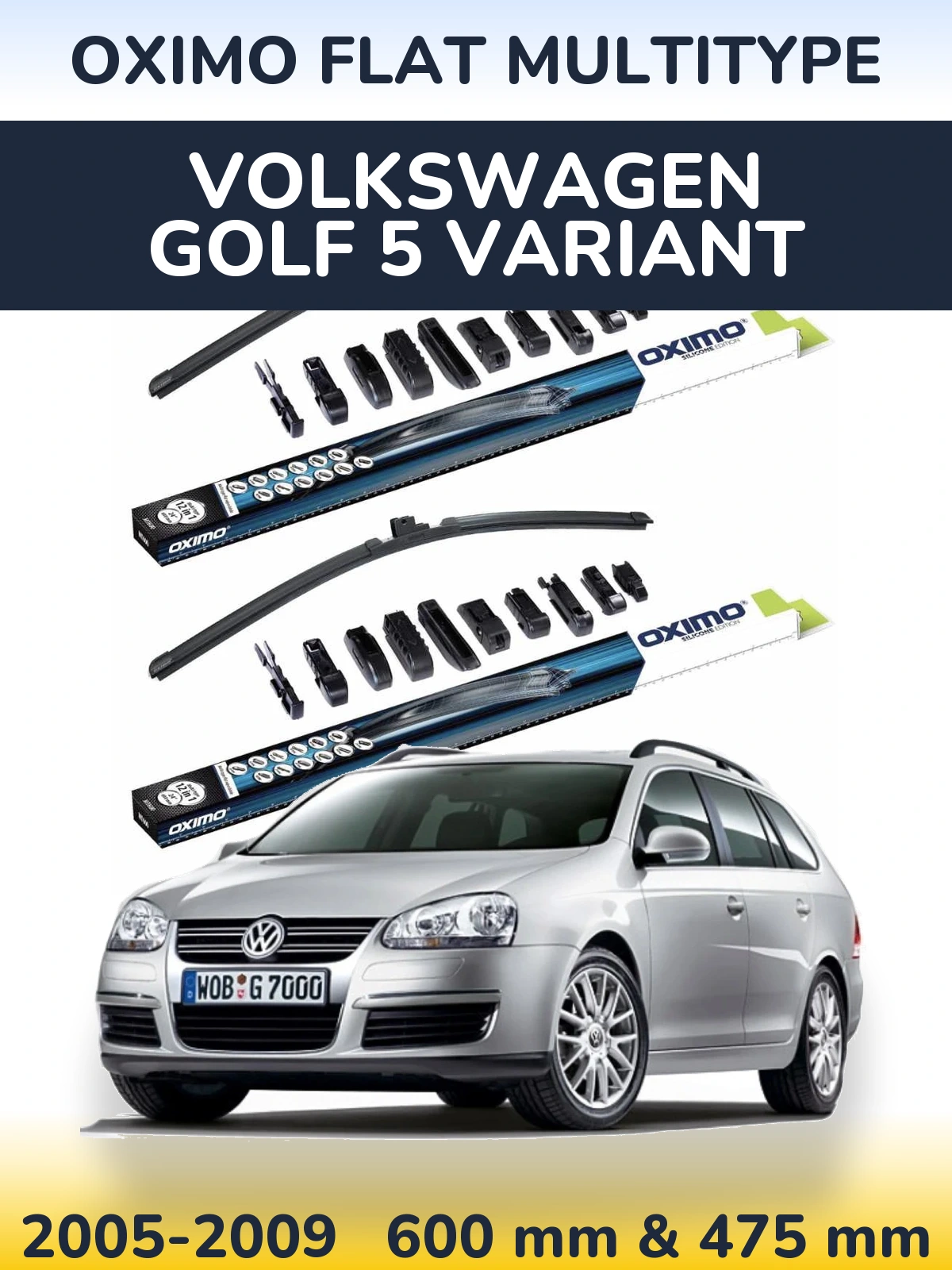 Комплект передніх щіток Oximo Flat MultiТипe 600 & 475 мм для Volkswagen Golf 5 Variant 2005-2009