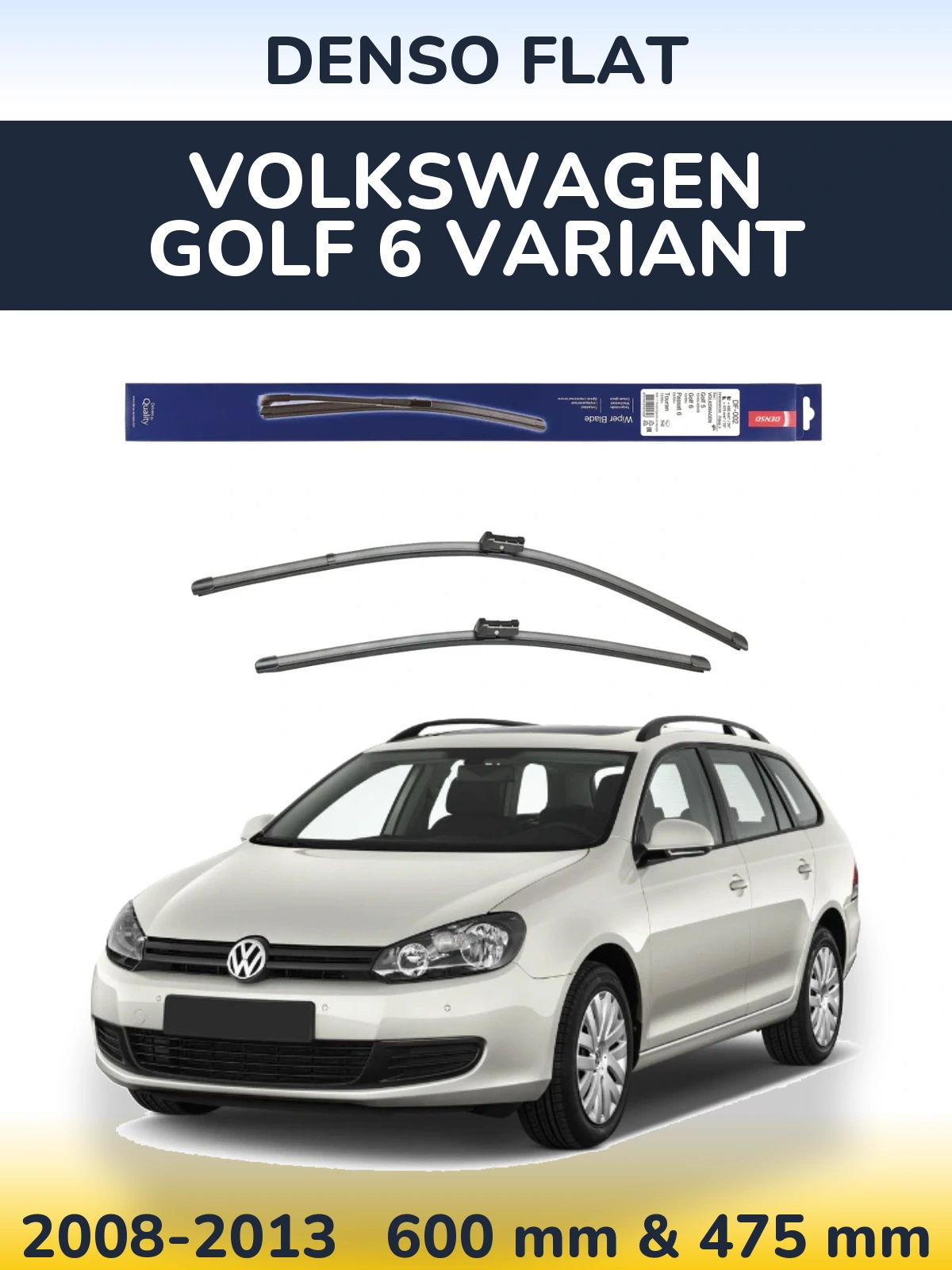 Комплект передних дворников Denso Flat 600 & 475 мм для Volkswagen Golf 6 Variant 2008-2013