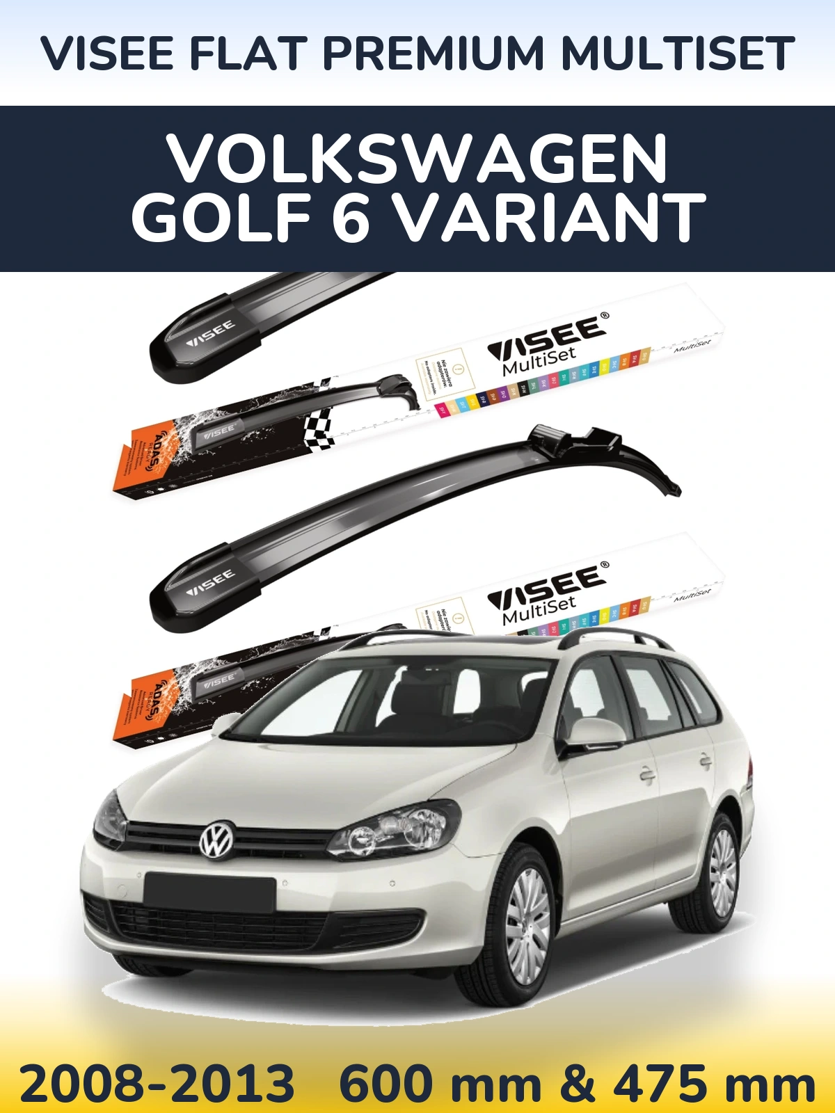 Front wiper blade set VISEE FLAT PREMIUM MultiSet 600 & 475 мм for Volkswagen Golf 6 Variant 2008-2013