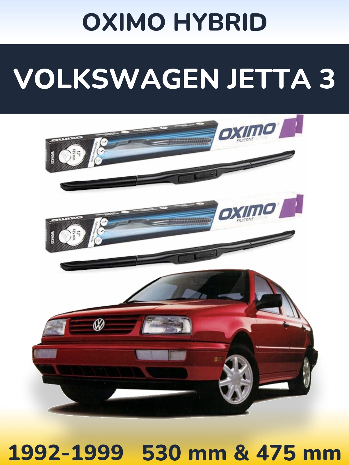 Комплект передних дворников Oximo Hybrid 530 & 475 мм для Volkswagen Jetta 3 1992-1999