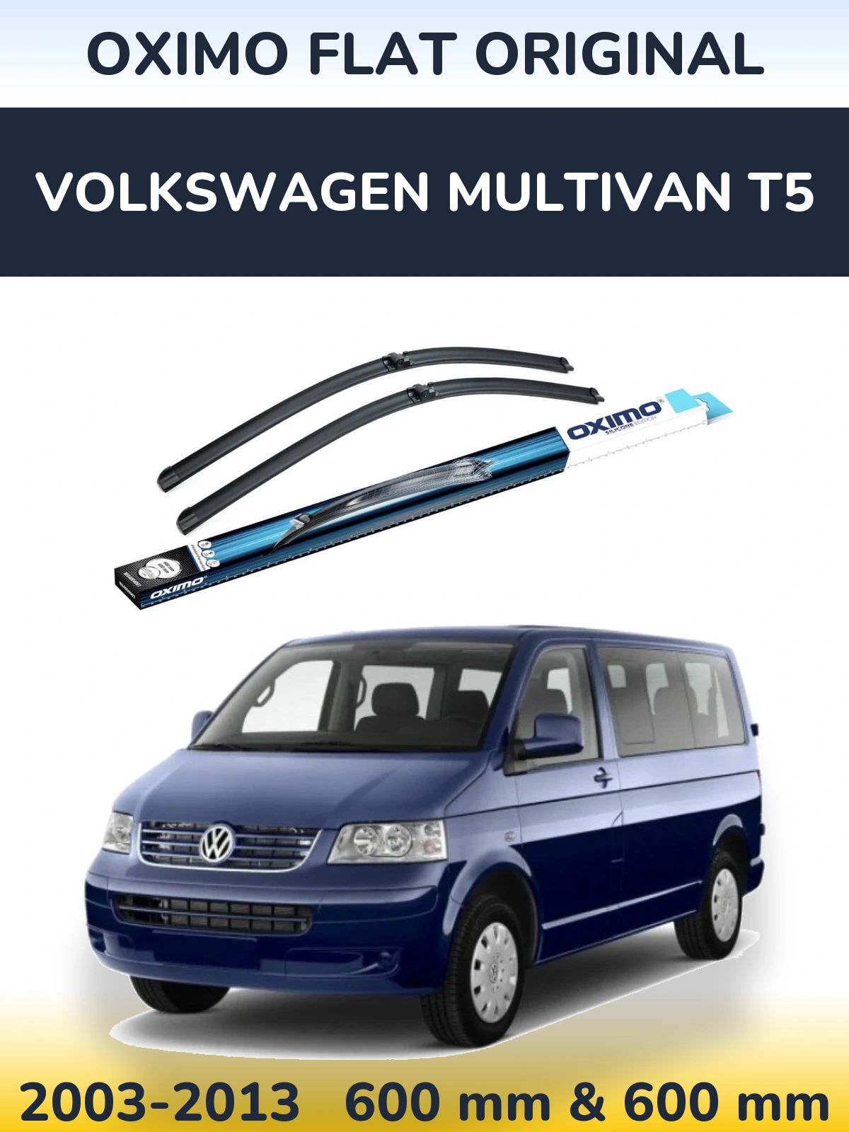 Front wiper blade set Oximo Flat Original 600 & 600 мм for Volkswagen Multivan T5 2003-2013