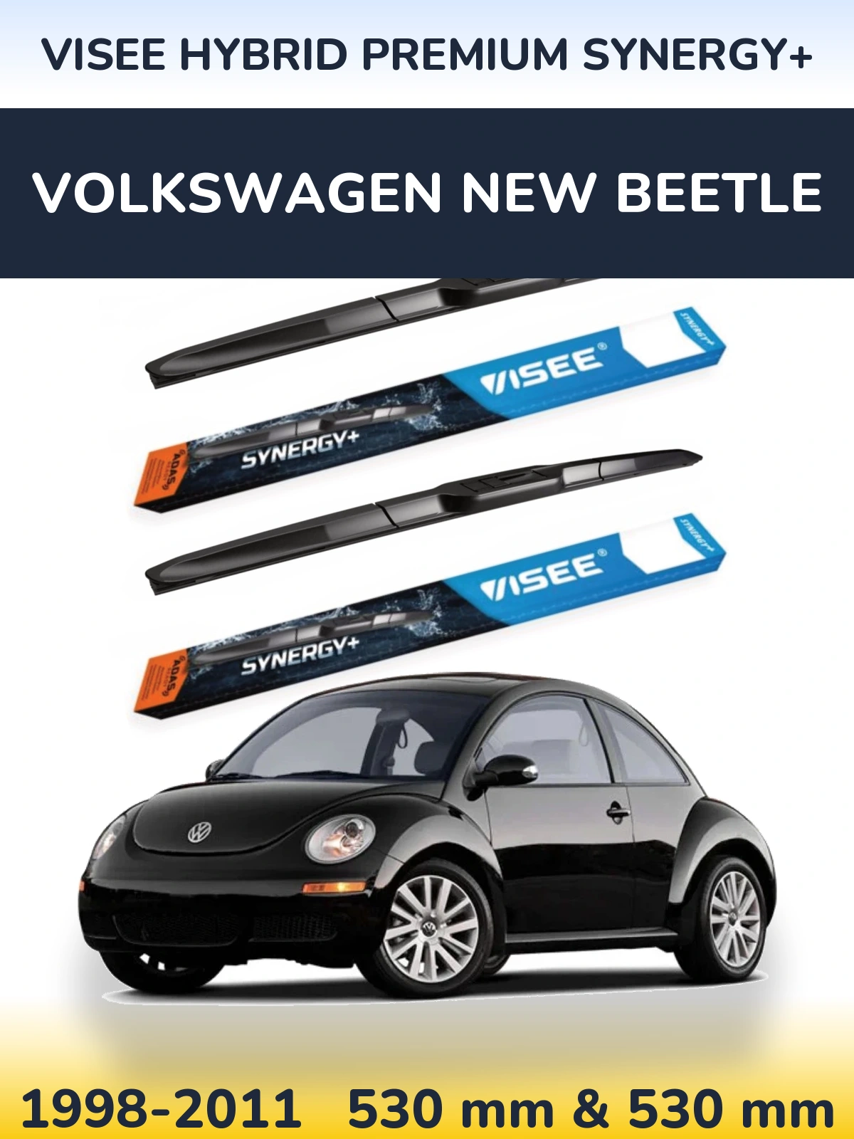 Front wiper blade set VISEE HYBRID PREMIUM SYNERGY+ 530 & 530 мм for Volkswagen New Beetle 1998-2011