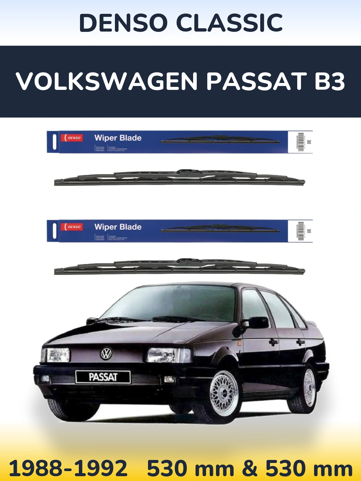 Front wiper blade set Denso Classic 530 & 530 mm for Volkswagen Passat B3 1988-1992