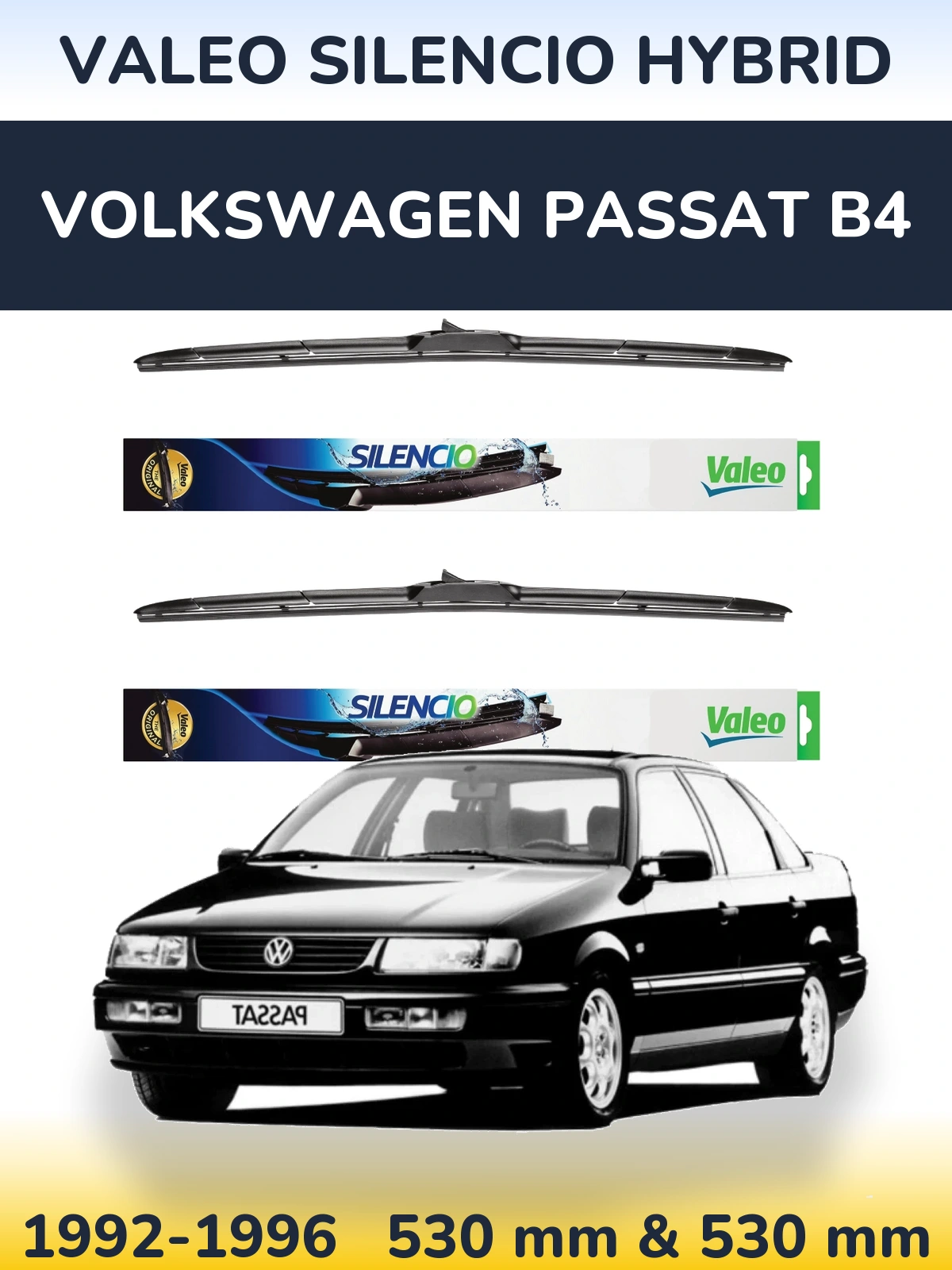 Front wiper blade set Valeo Silencio Hybrid 530 & 530 mm for Volkswagen Passat B4 1992-1996